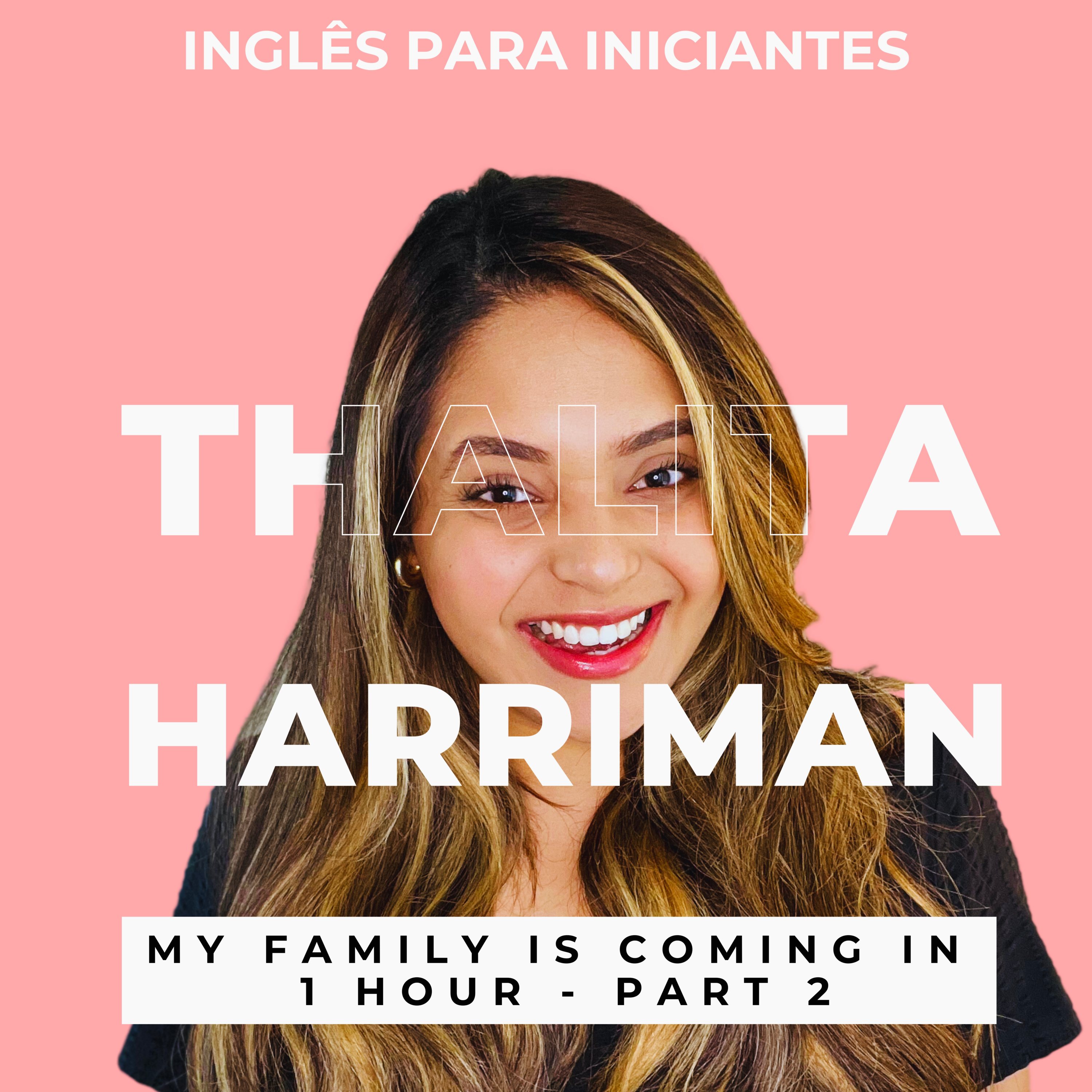 Inglês Para Iniciantes | Aprenda o Inglês do Dia a Dia | Dicas de Pronúncia