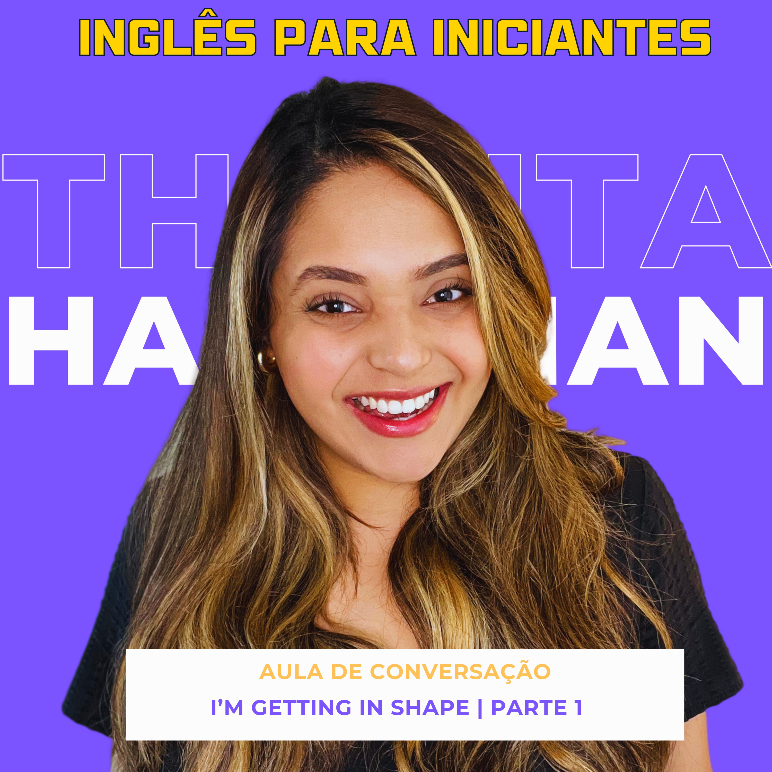 Inglês Para Iniciantes | Aprenda o Inglês do Dia a Dia | Dicas de Pronúncia