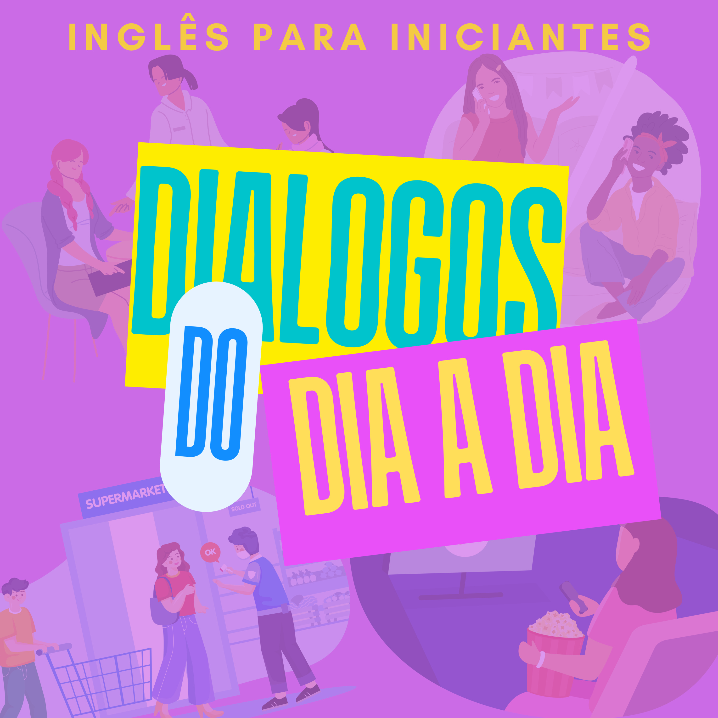 Inglês Para Iniciantes | Aprenda o Inglês do Dia a Dia | Dicas de Pronúncia