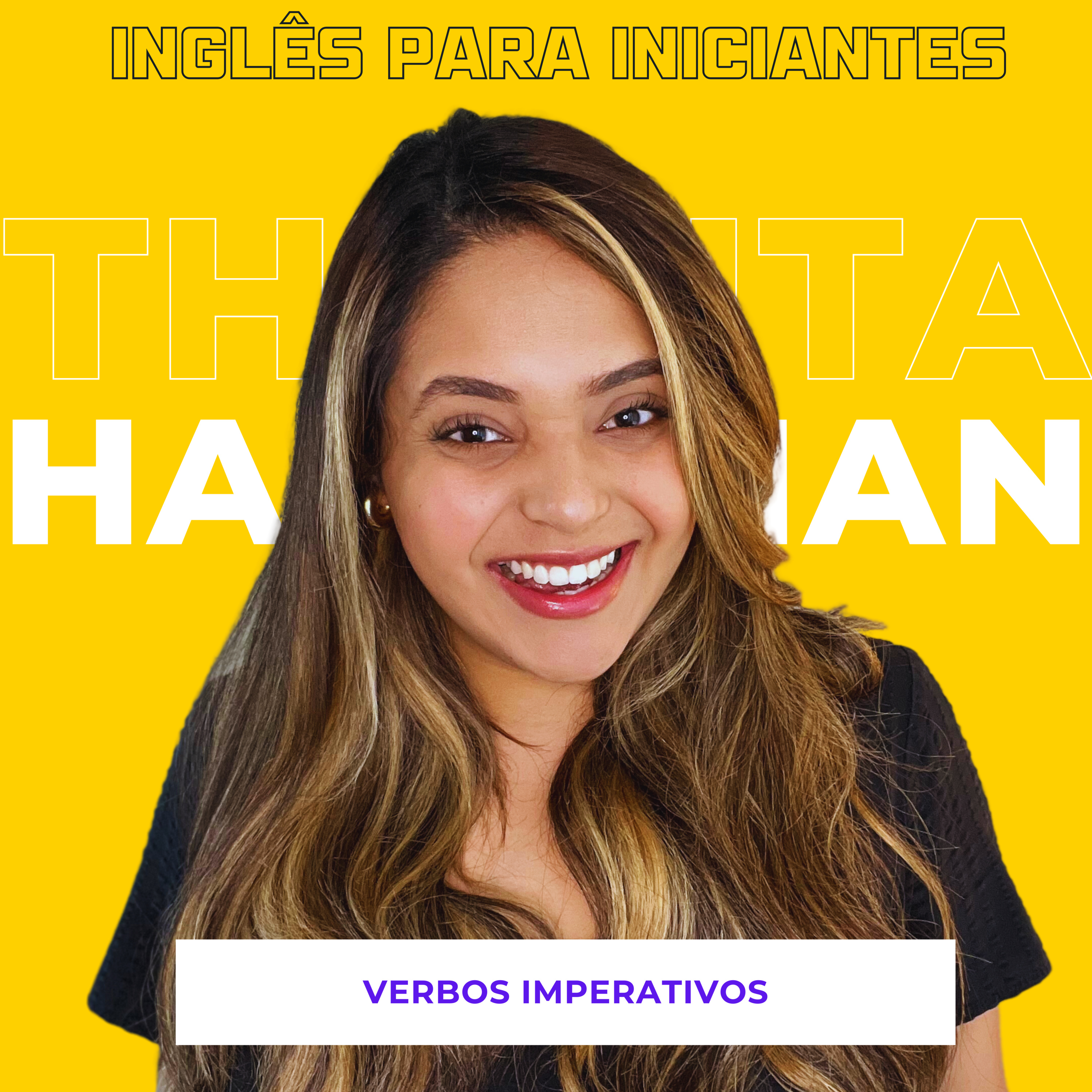 Ep 50: Inglês Para Iniciantes | Verbos Imperativos em Inglês