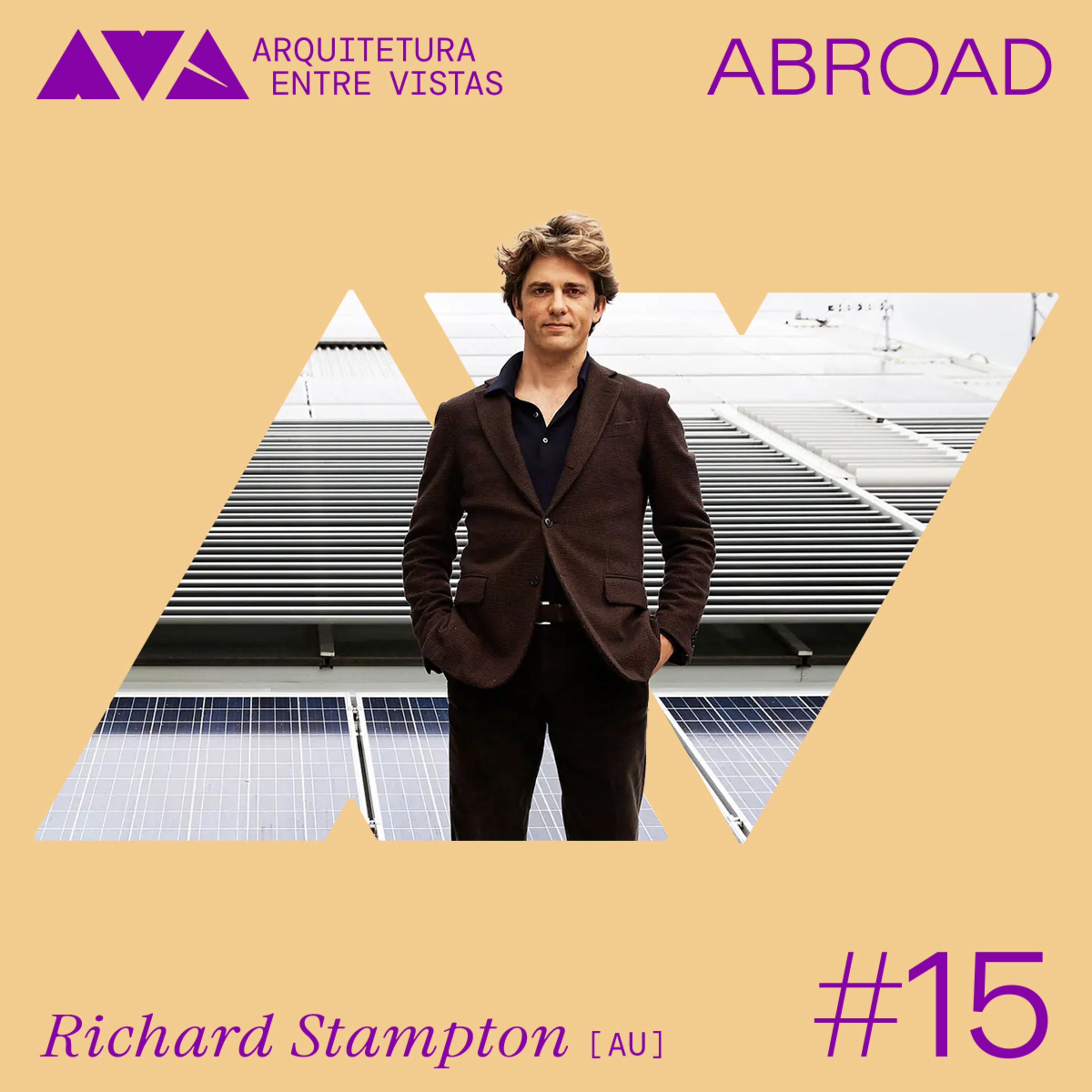 #15 Richard Stampton (AU), Arquitetura Entre Vistas ABROAD