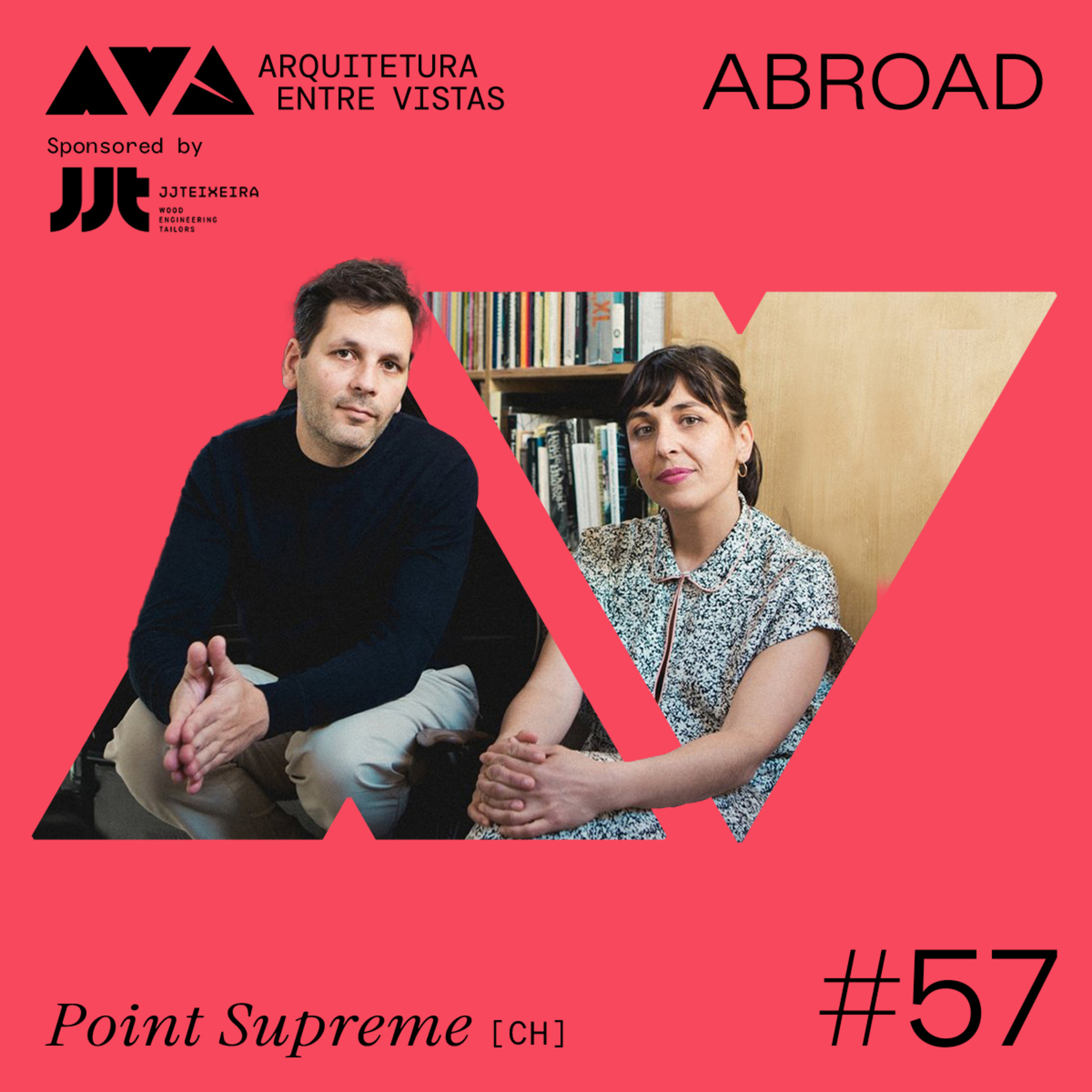 #57 Point Supreme (GR), Arquitetura Entre Vistas ABROAD Episode cover