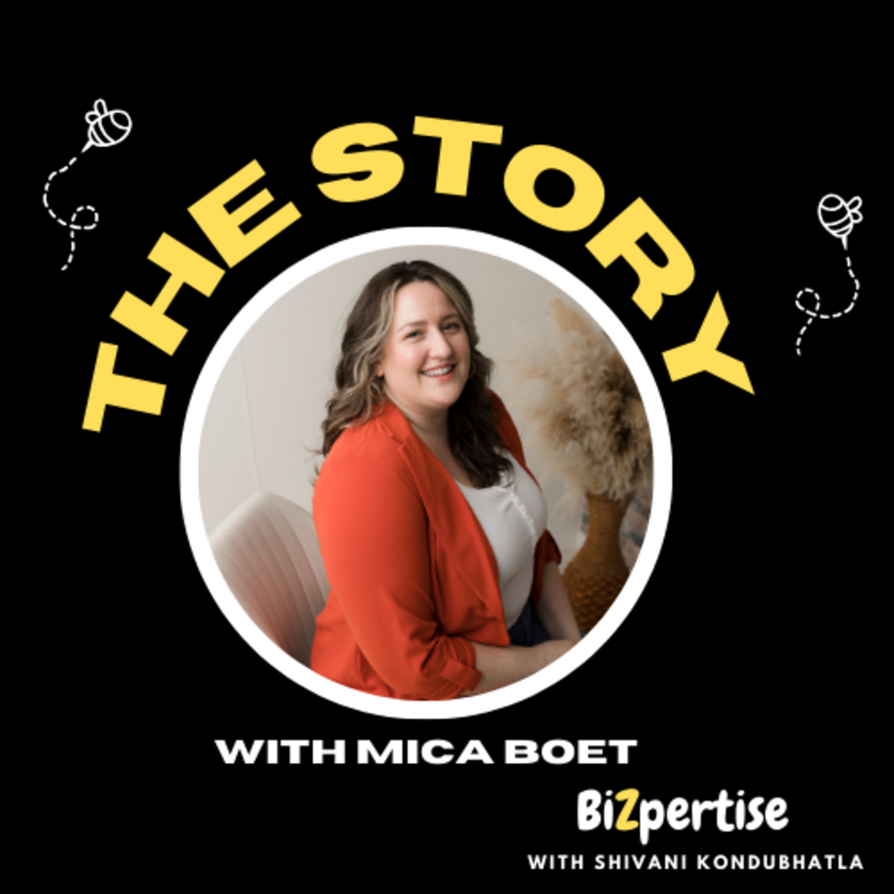 The Story of Starting a Business with Mica Boet episode artwork
