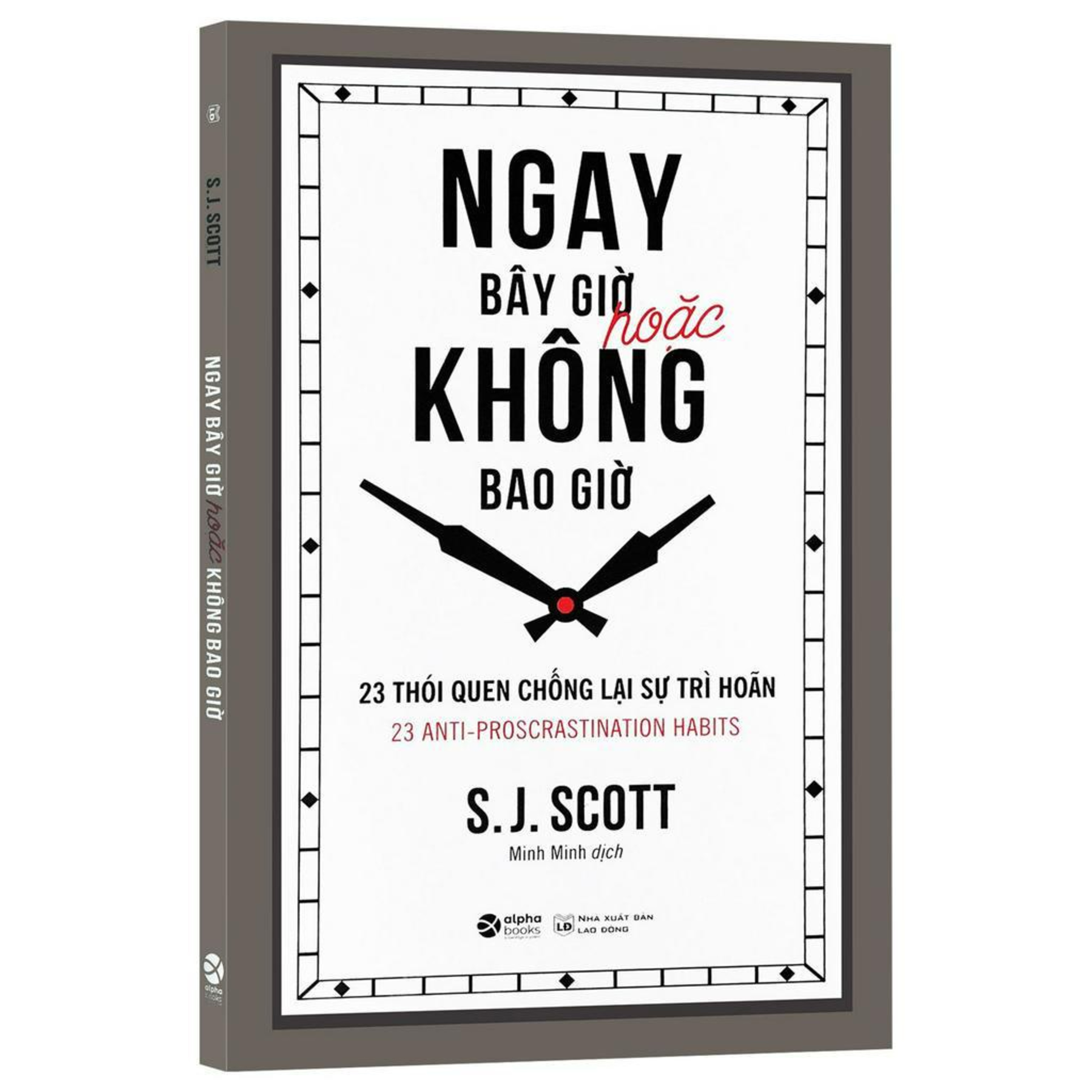 Review sách Ngay bây giờ hoặc không bao giờ - 23 thói quen chống lại sự trì hoãn - Tập 63 episode artwork