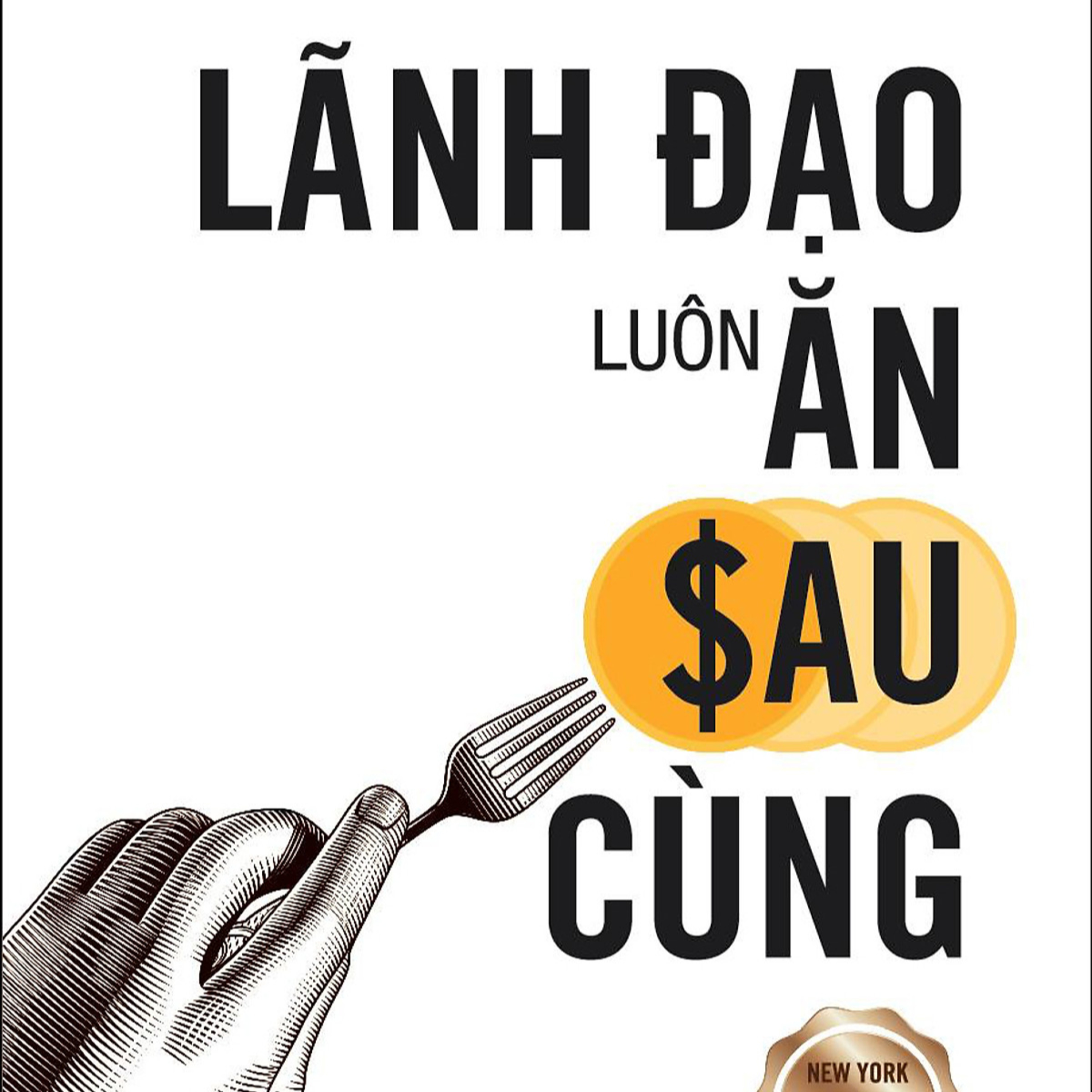 Review sách Lãnh đạo luôn ăn sau cùng - Tập 40 episode artwork
