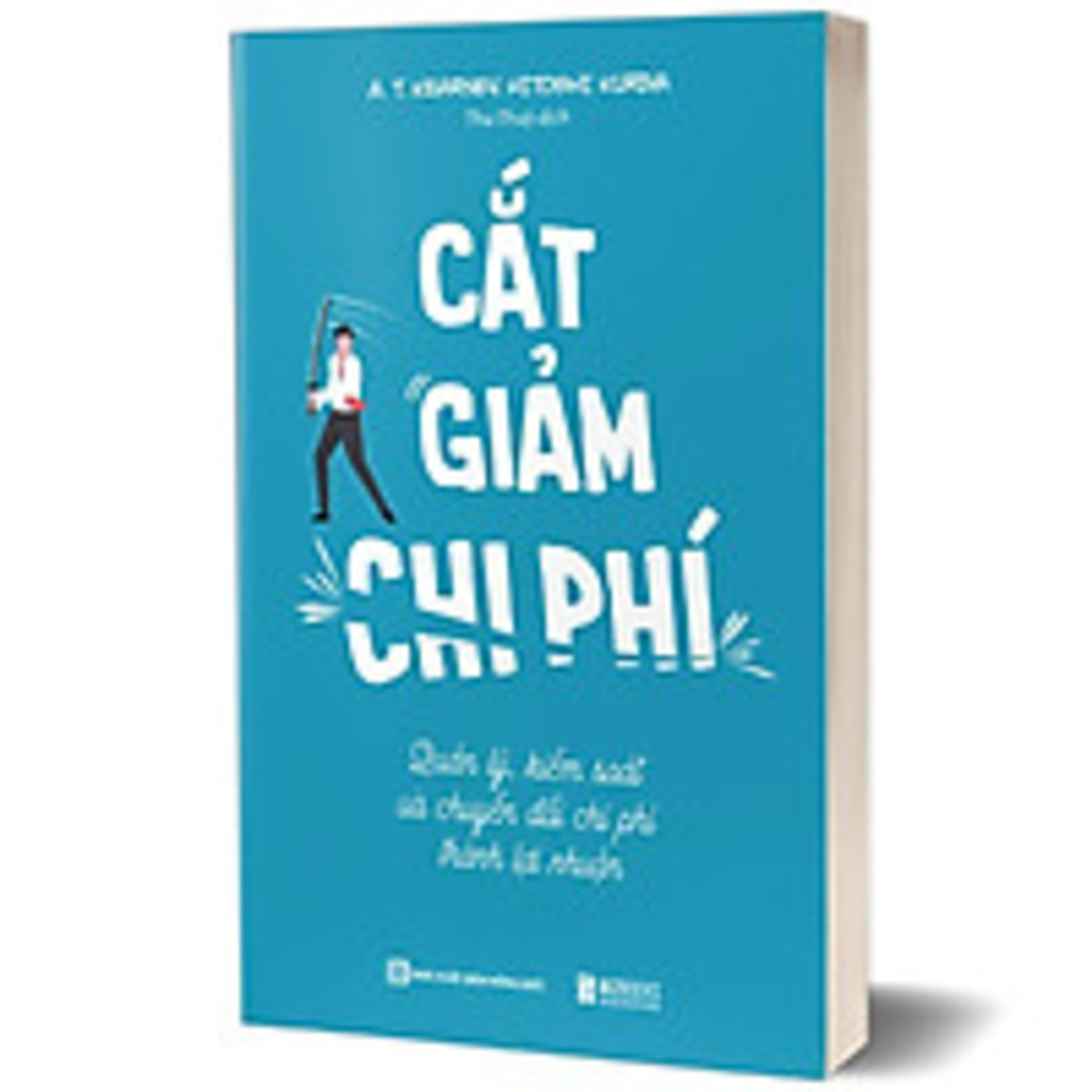 Review sách Cắt Giảm Chi Phí - Quản Lý Kiểm Soát Và Chuyển Đổi Phí thành lợi nhuận - Tập 70 episode artwork