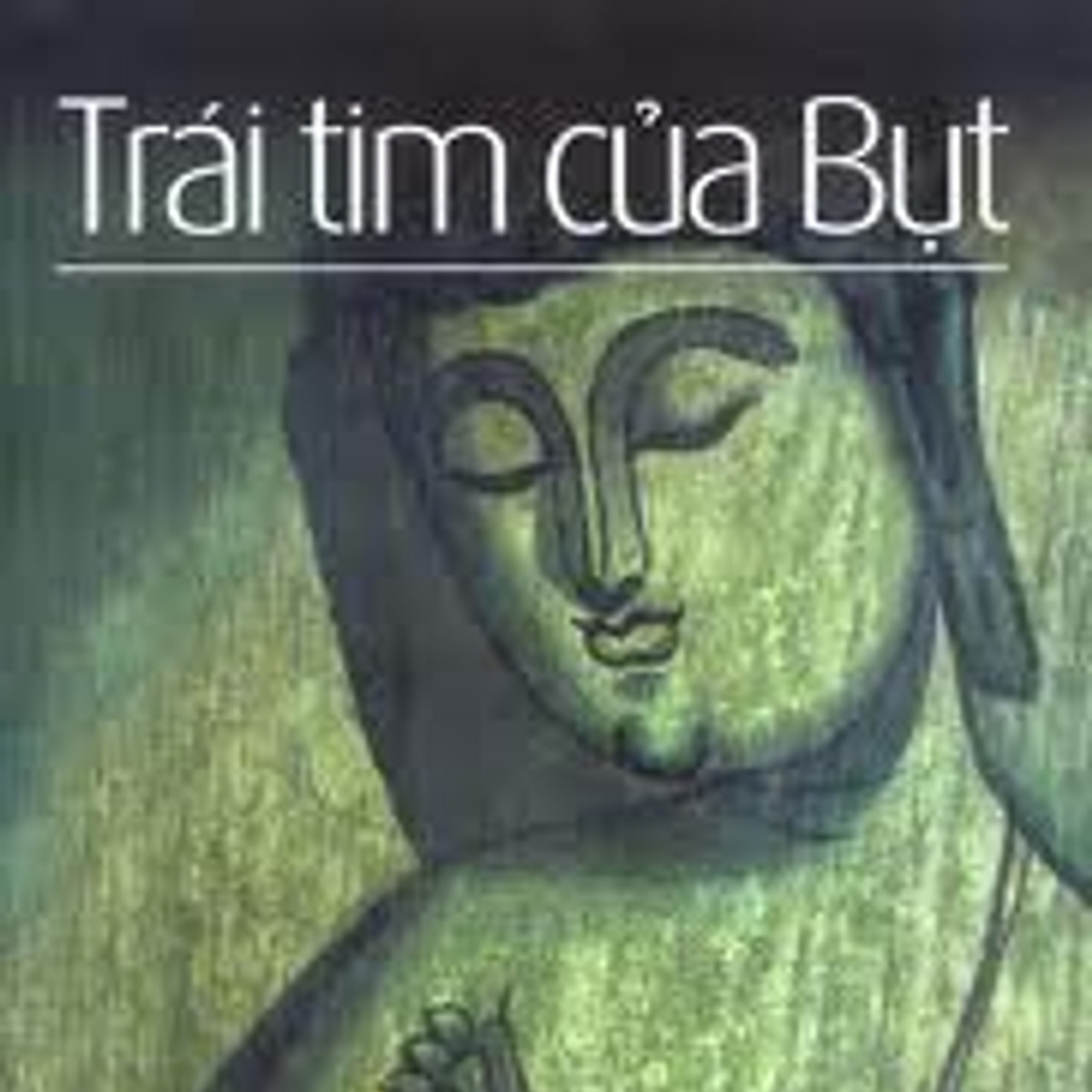 Review sách Trái tim của bụt (Thầy Thích Nhất Hạnh) - Tập 21 episode artwork