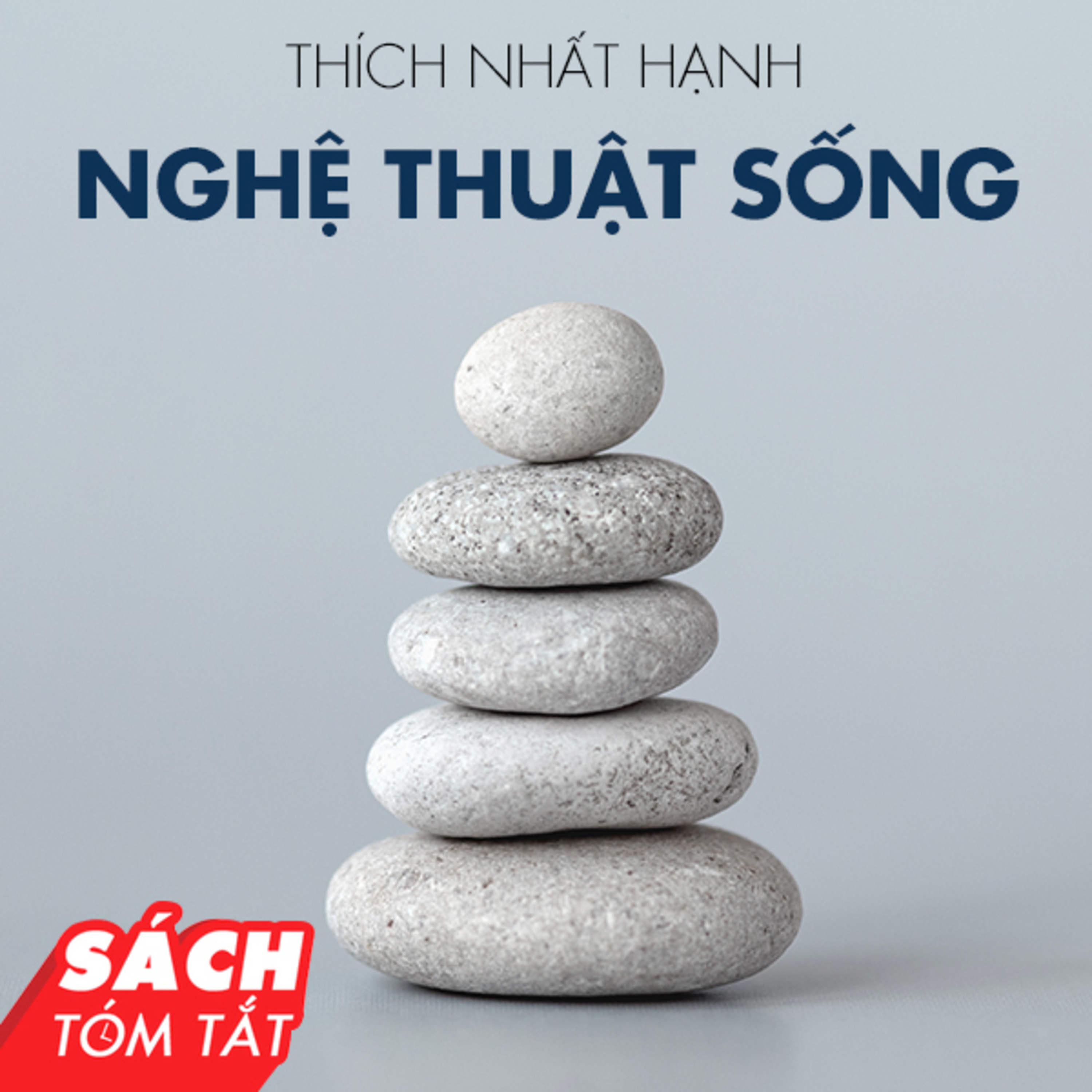 Review sách	Nghệ thuật sống (Thầy Thích Nhất Hạnh) - Tập 30 episode artwork