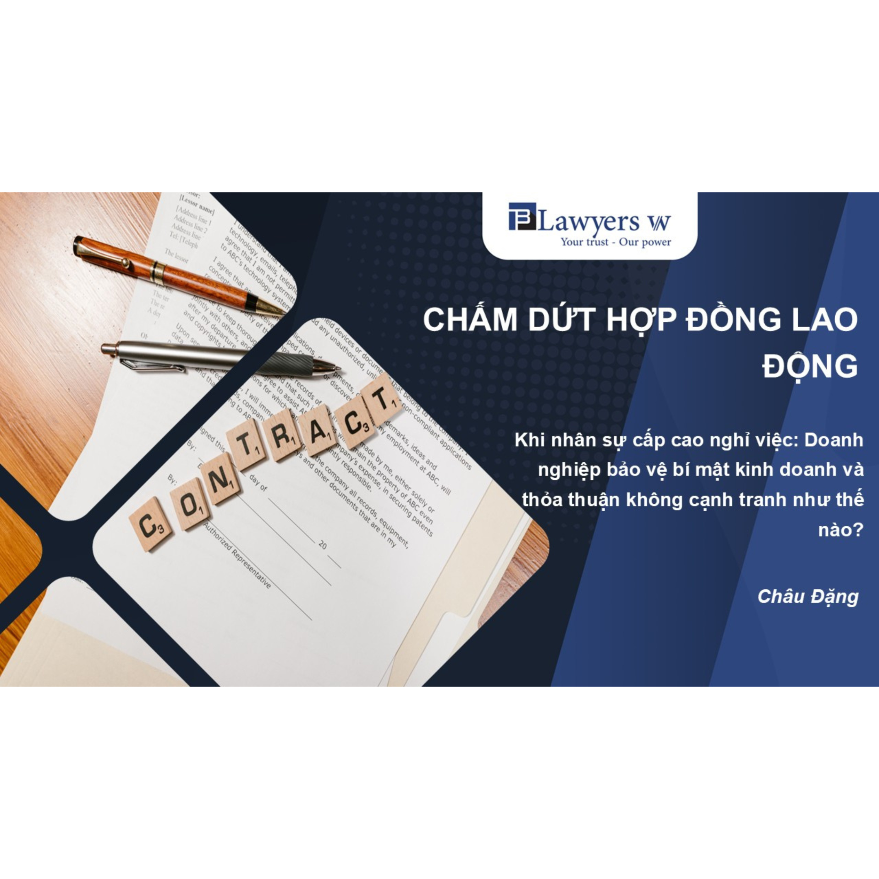#39 Chấm dứt hợp đồng lao động: Khi nhân sự cấp cao nghỉ việc: Doanh nghiệp bảo vệ bí mật kinh doanh và thỏa thuận không cạnh tranh như thế nào? episode artwork