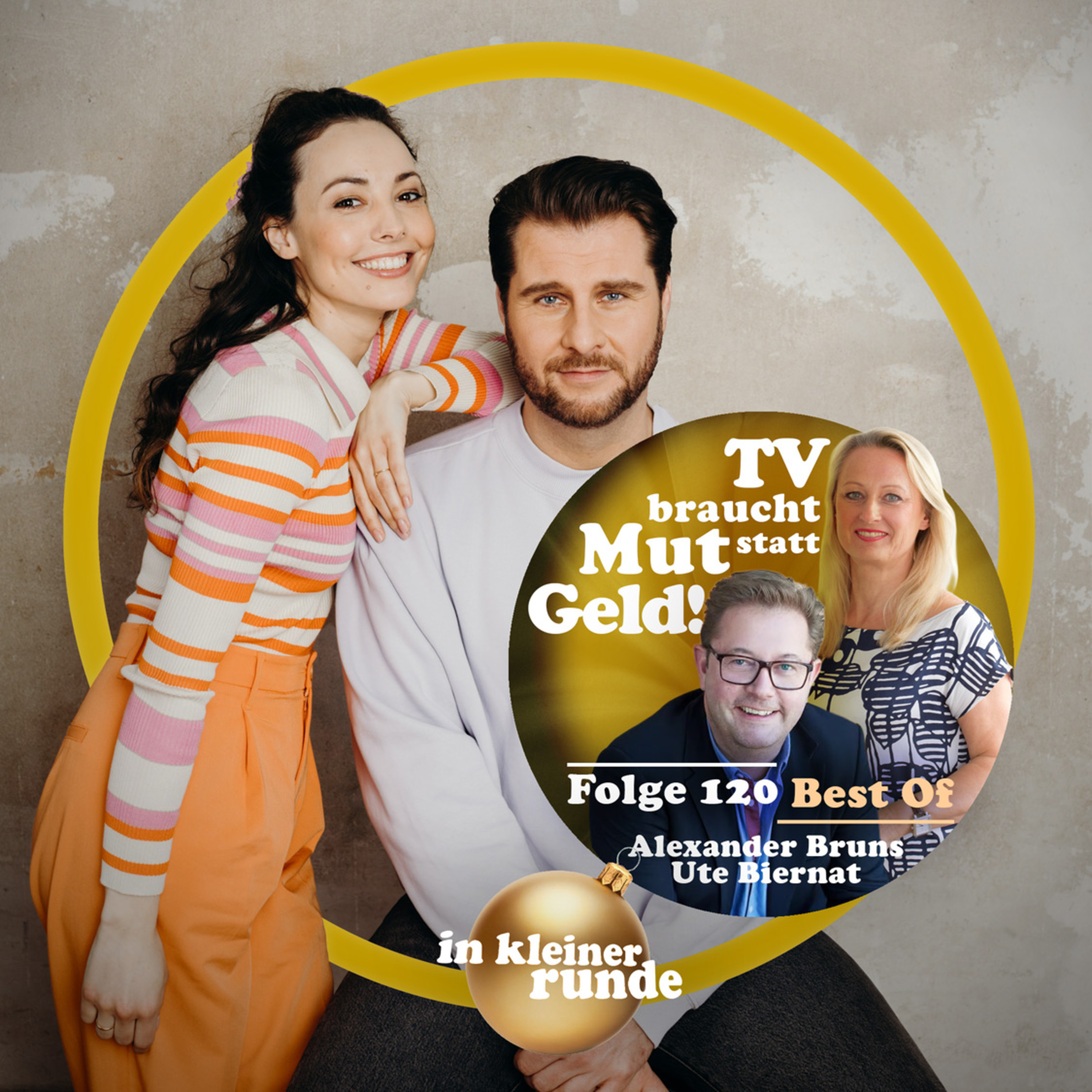 #120, TV braucht Mut statt Geld! Mit: Ute Biernat, Alex Bruns, Best Of episode artwork