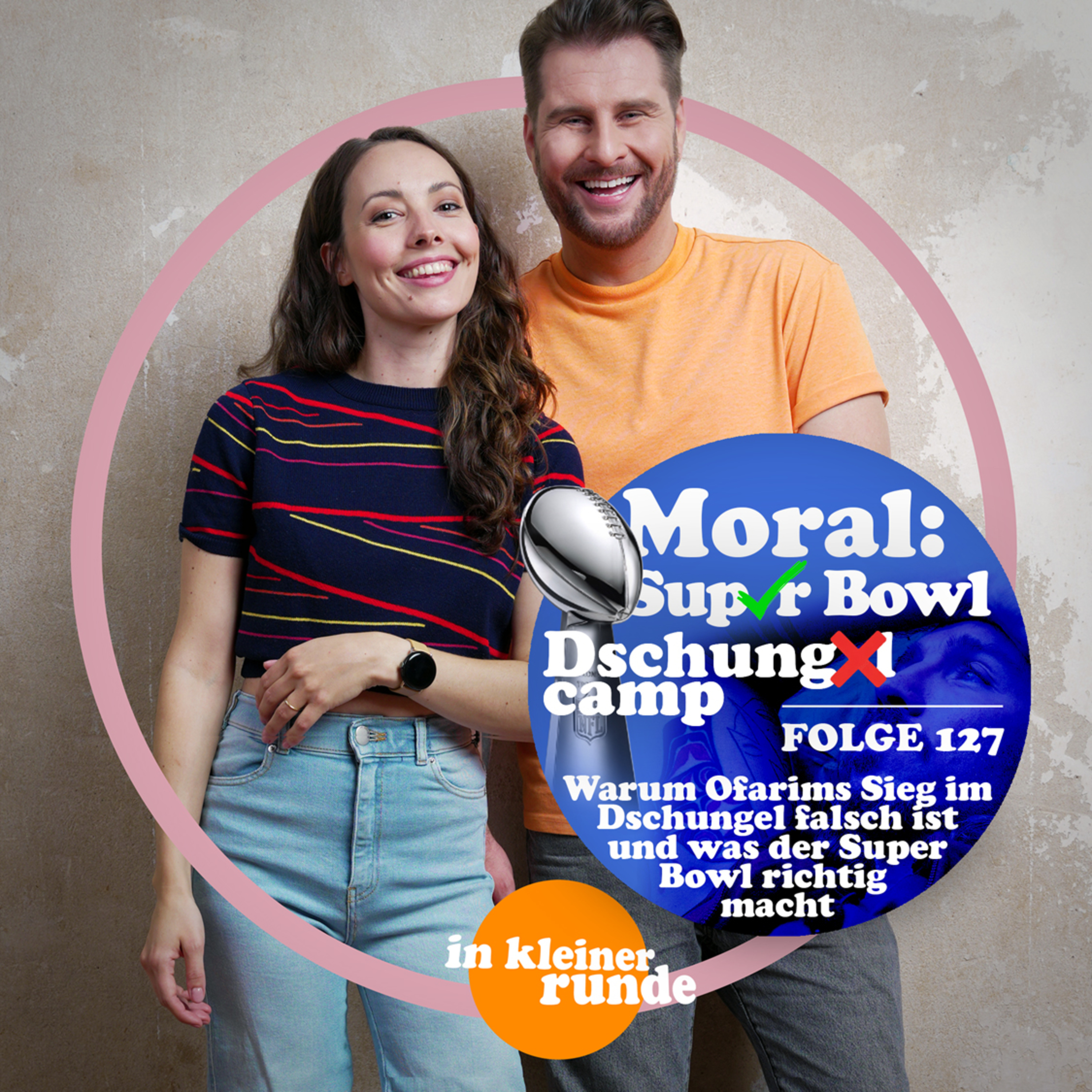 #127, Moral: im Dschungel abgeschafft und beim Superbowl gefeiert! episode artwork