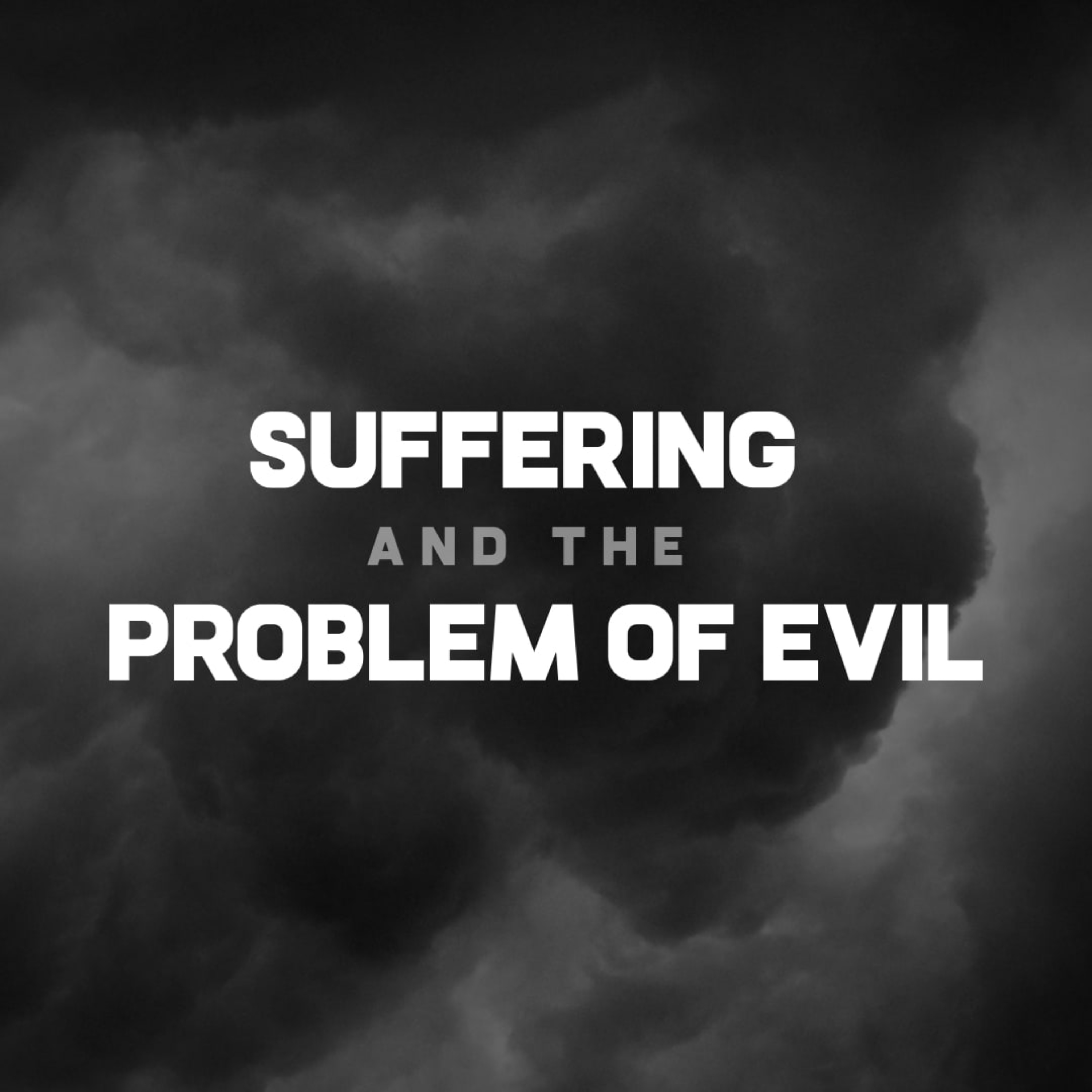 Suffering and the Problem of Evil | Jonathan Shanks