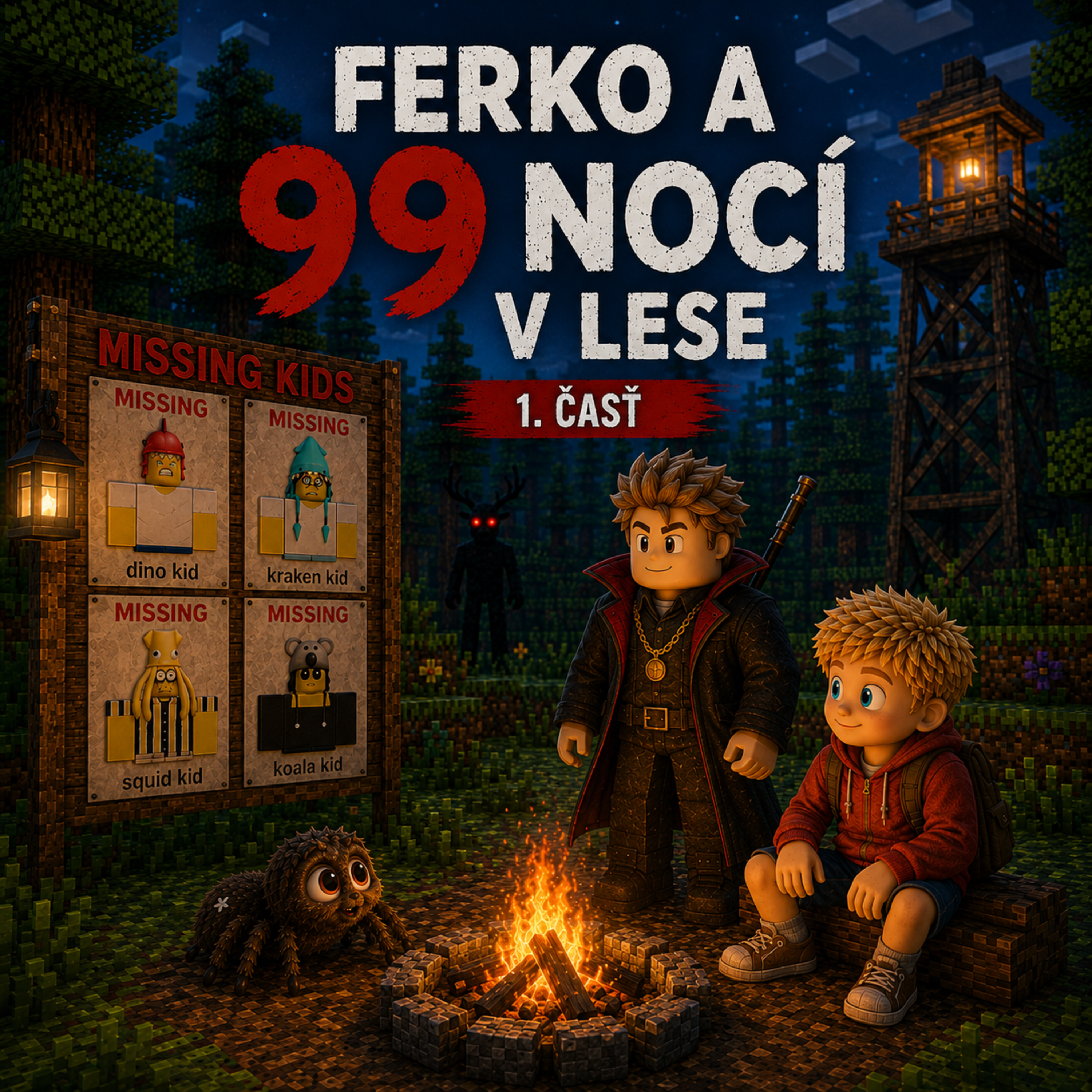 🕷️ Ferko a 99 nocí v lese – 1. časť (Roblox) Multiverse #11 episode artwork
