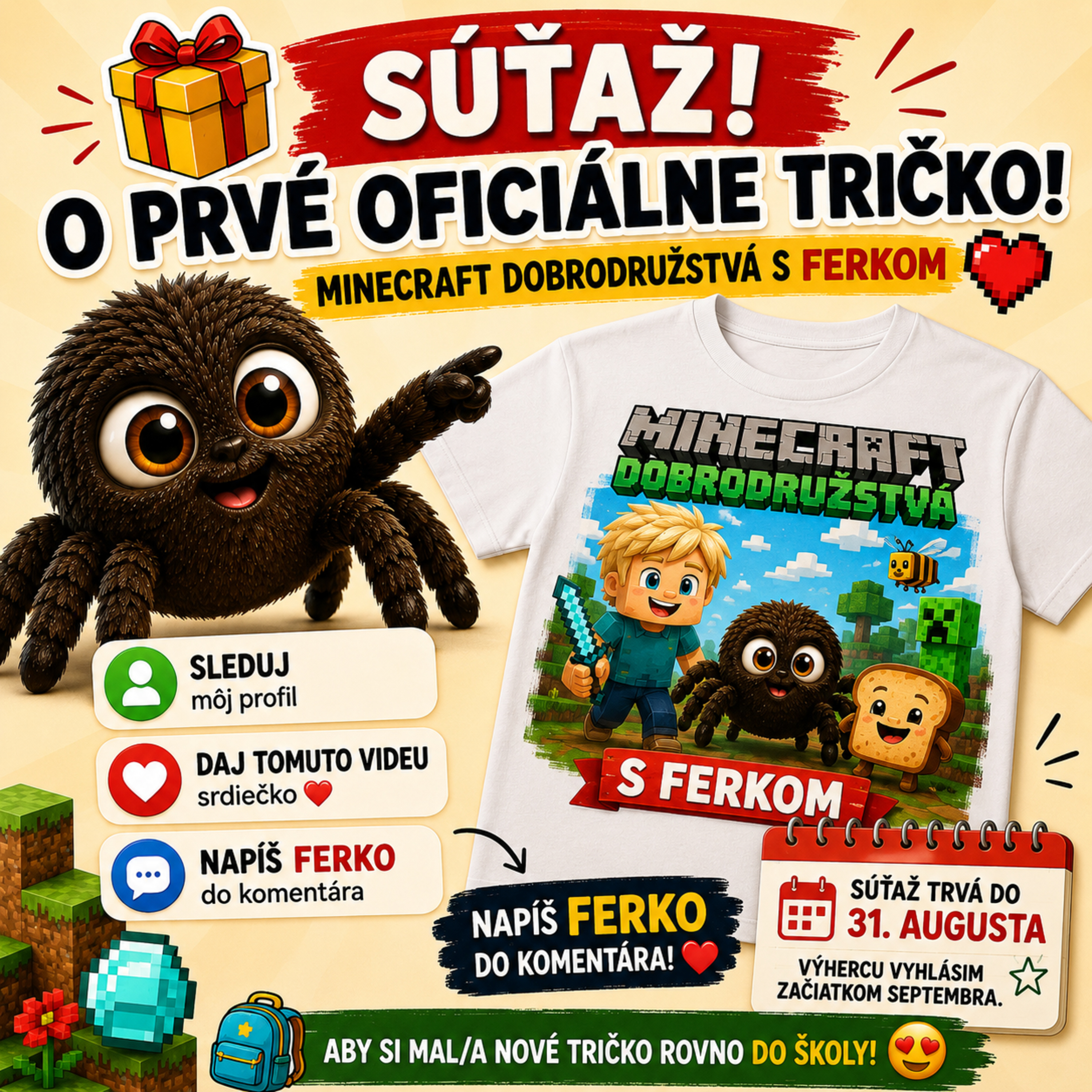 🎁 SÚŤAŽ! Darujem prvé oficiálne tričko Minecraft Dobrodružstvá s Ferkom! 🕷️❤️