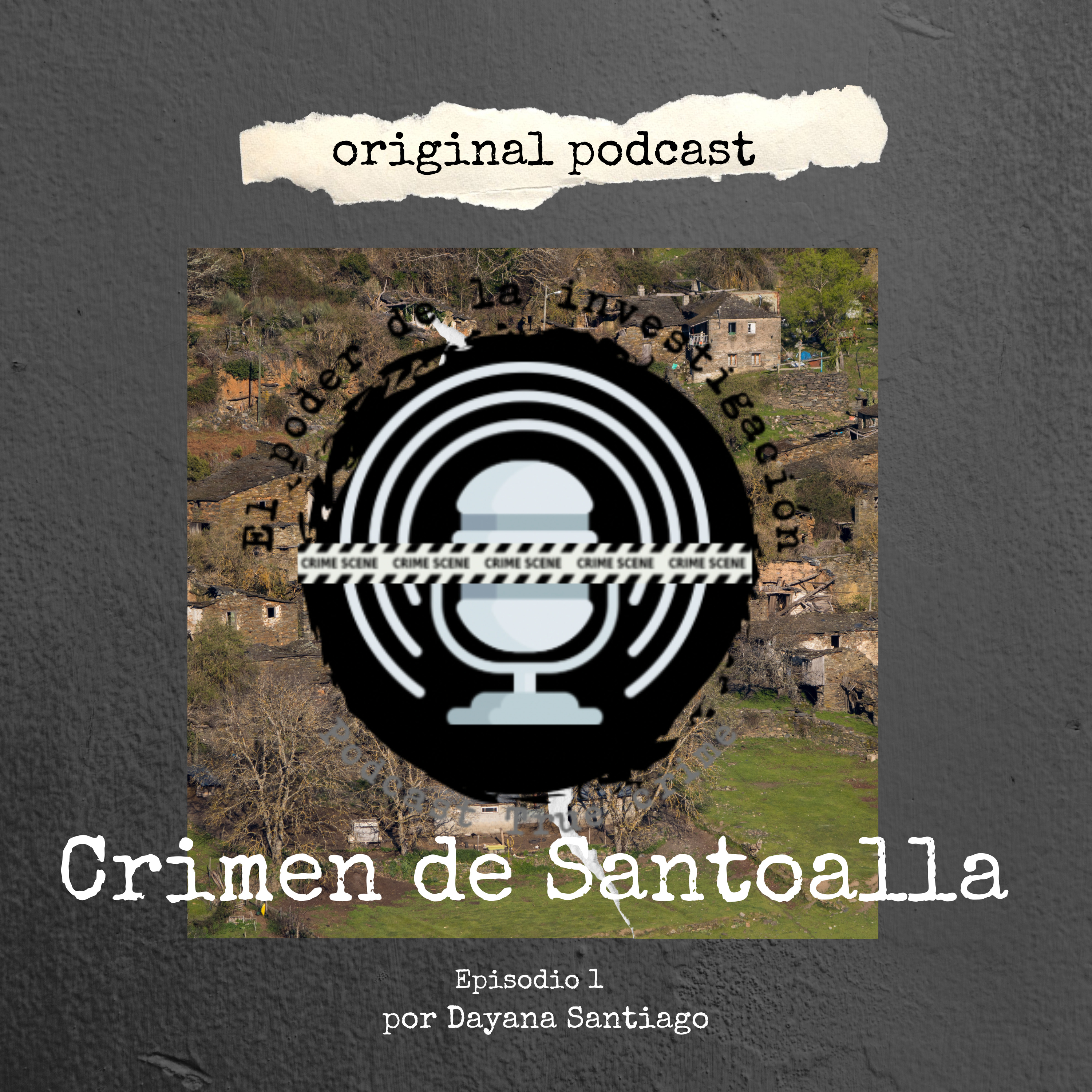 01. CRIMEN DE SANTOALLA episode artwork