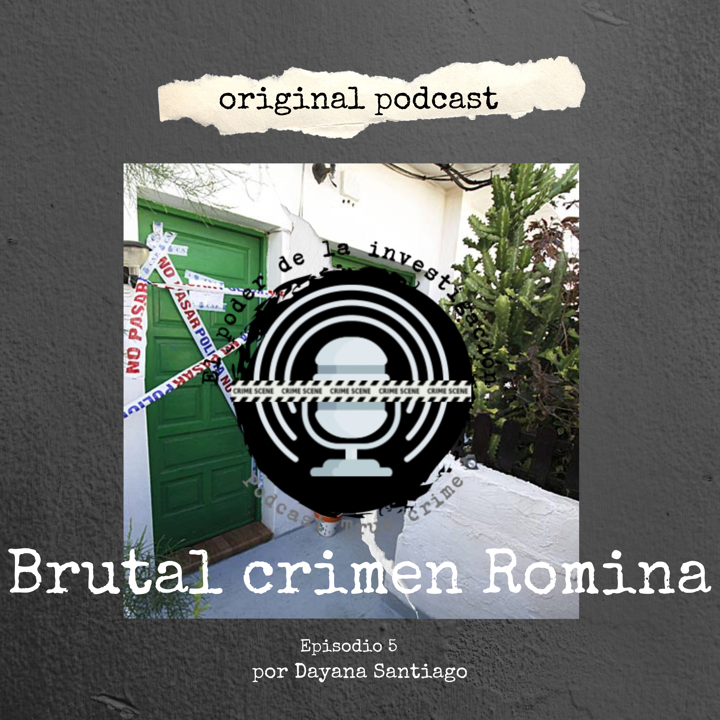 05. BRUTAL CRIMEN ROMINA episode artwork