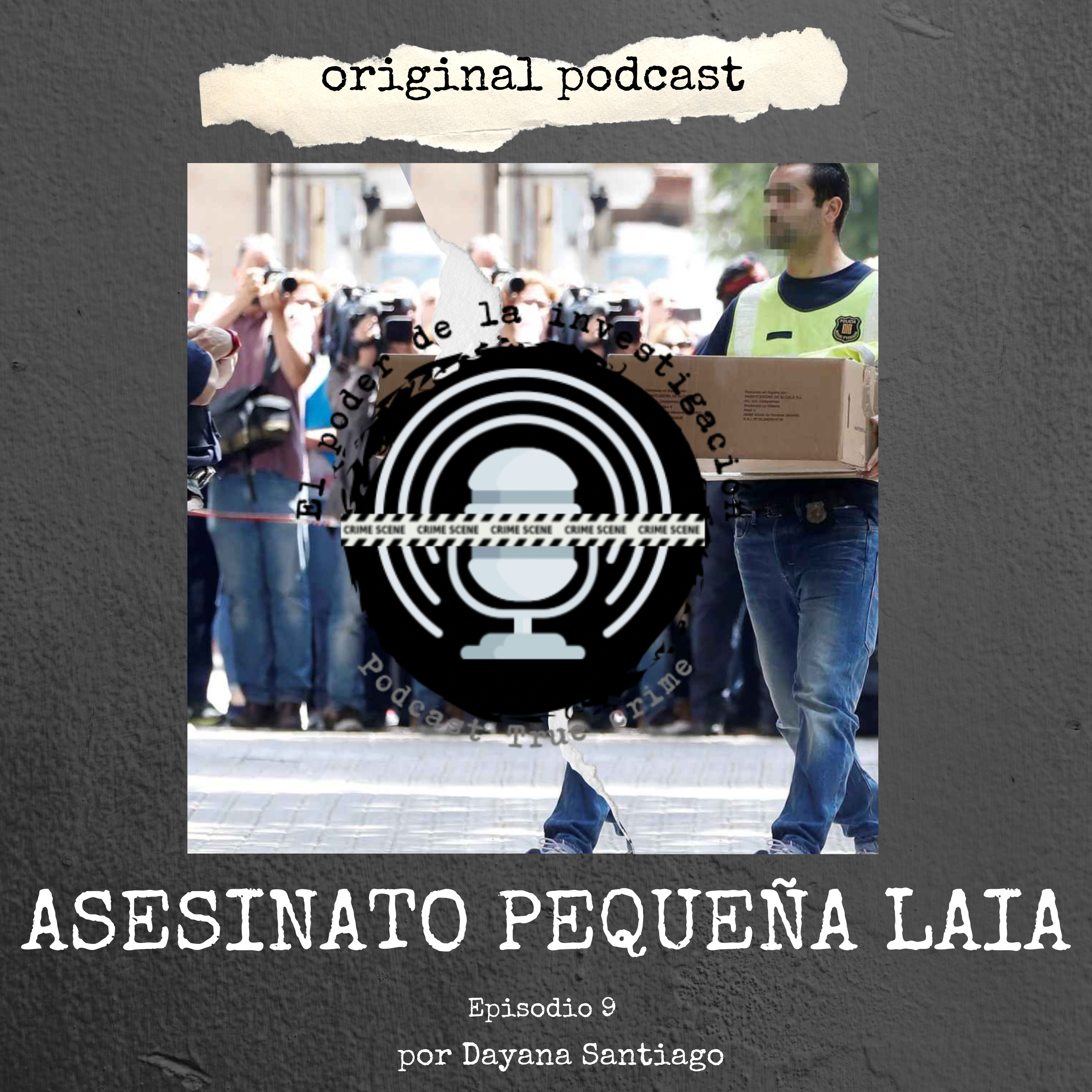 09. ASESINATO PEQUEÑA LAIA episode artwork