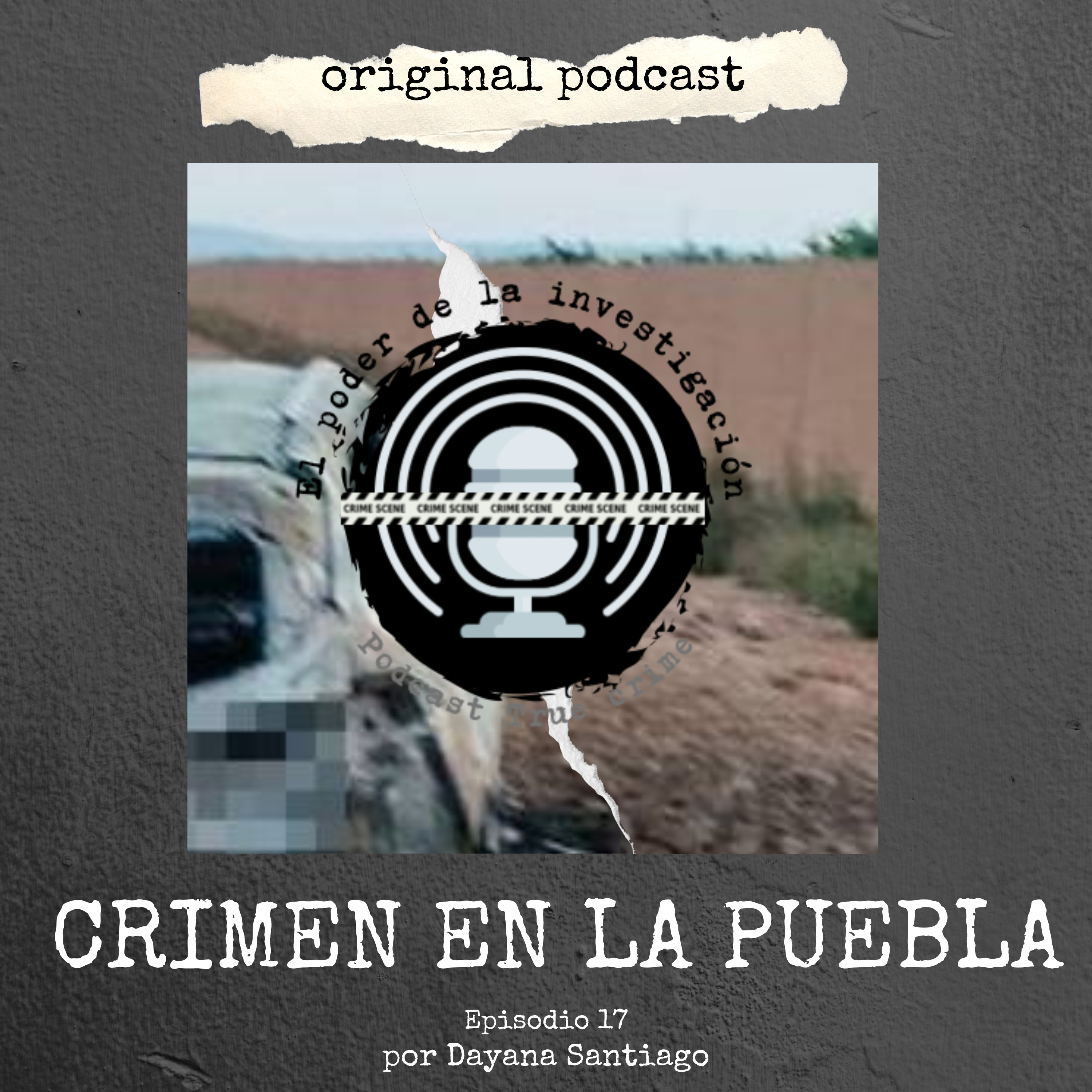 17. CRIMEN EN LA PUEBLA episode artwork