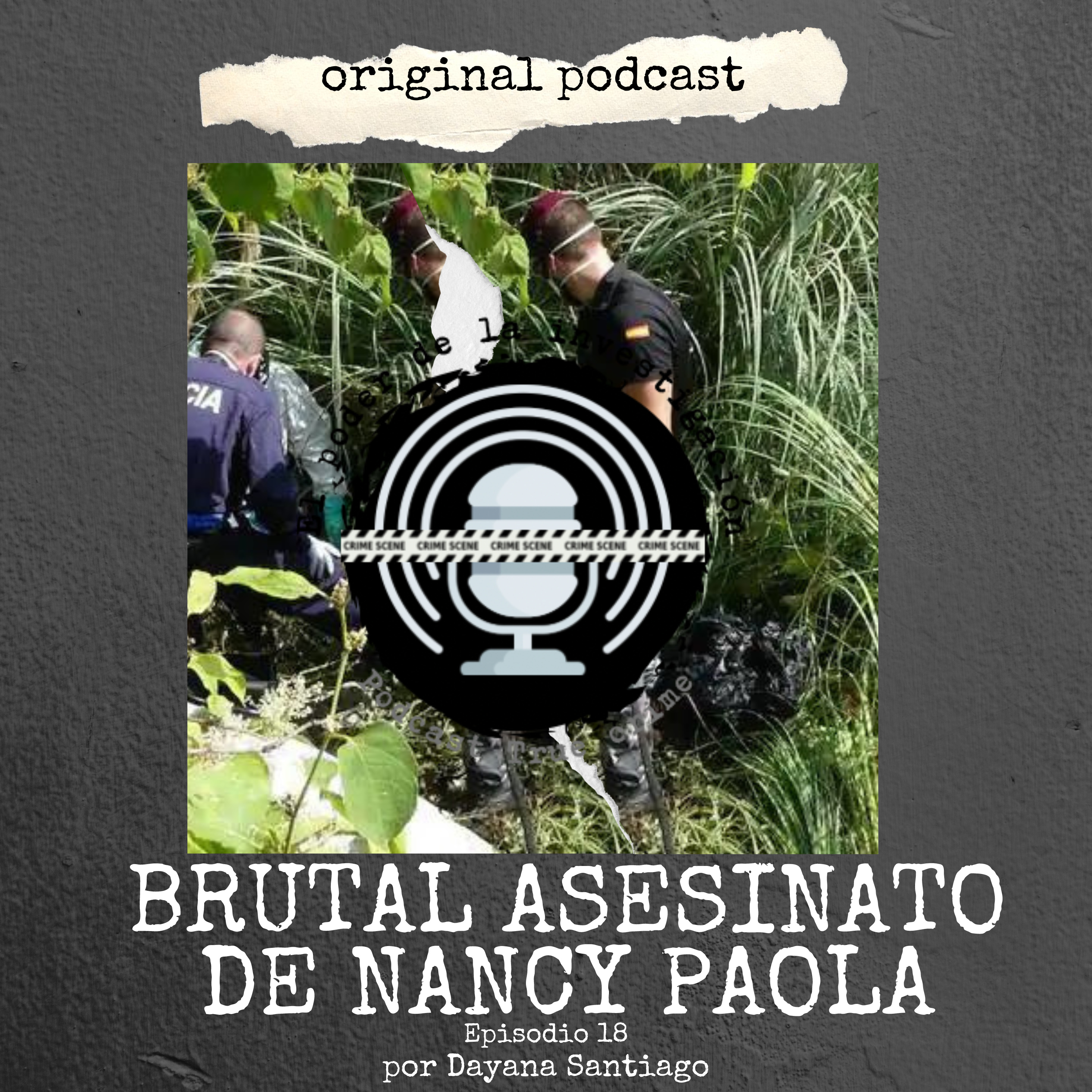 18. BRUTAL ASESINATO DE NANCY PAOLA episode artwork