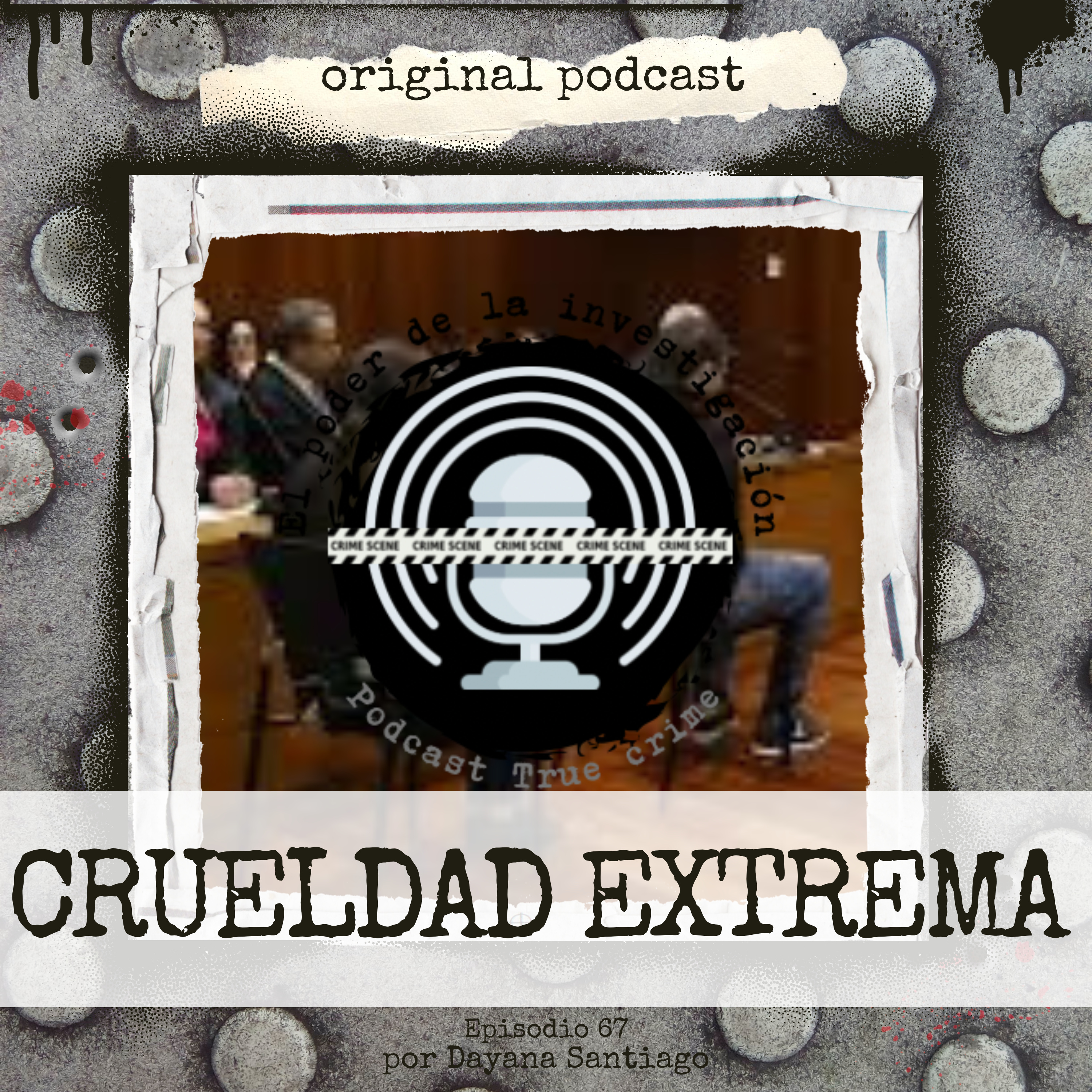 67. CRUELDAD EXTREMA episode artwork