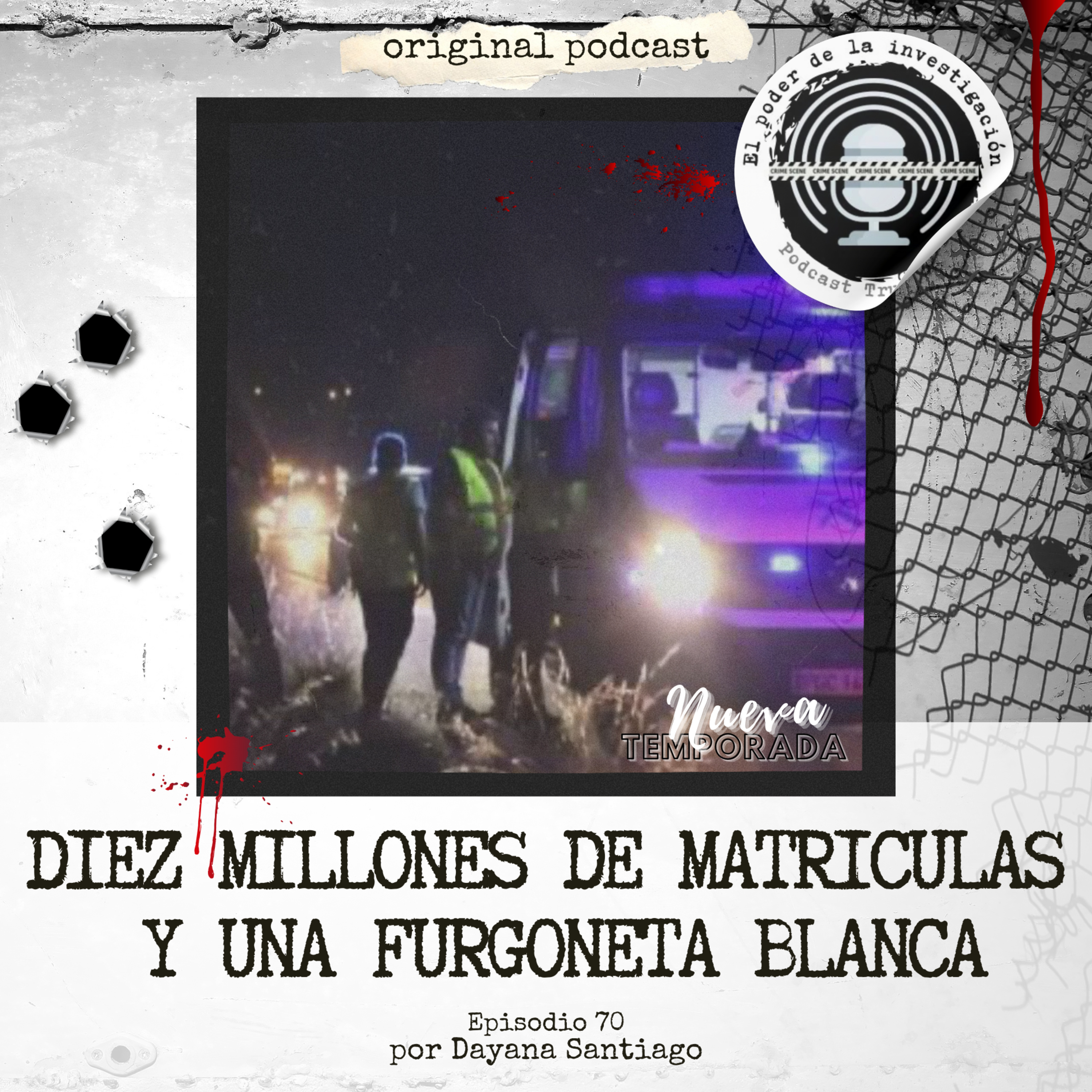 70. DIEZ MILLONES DE MATRÍCULAS Y UNA FURGONETA BLANCA episode artwork