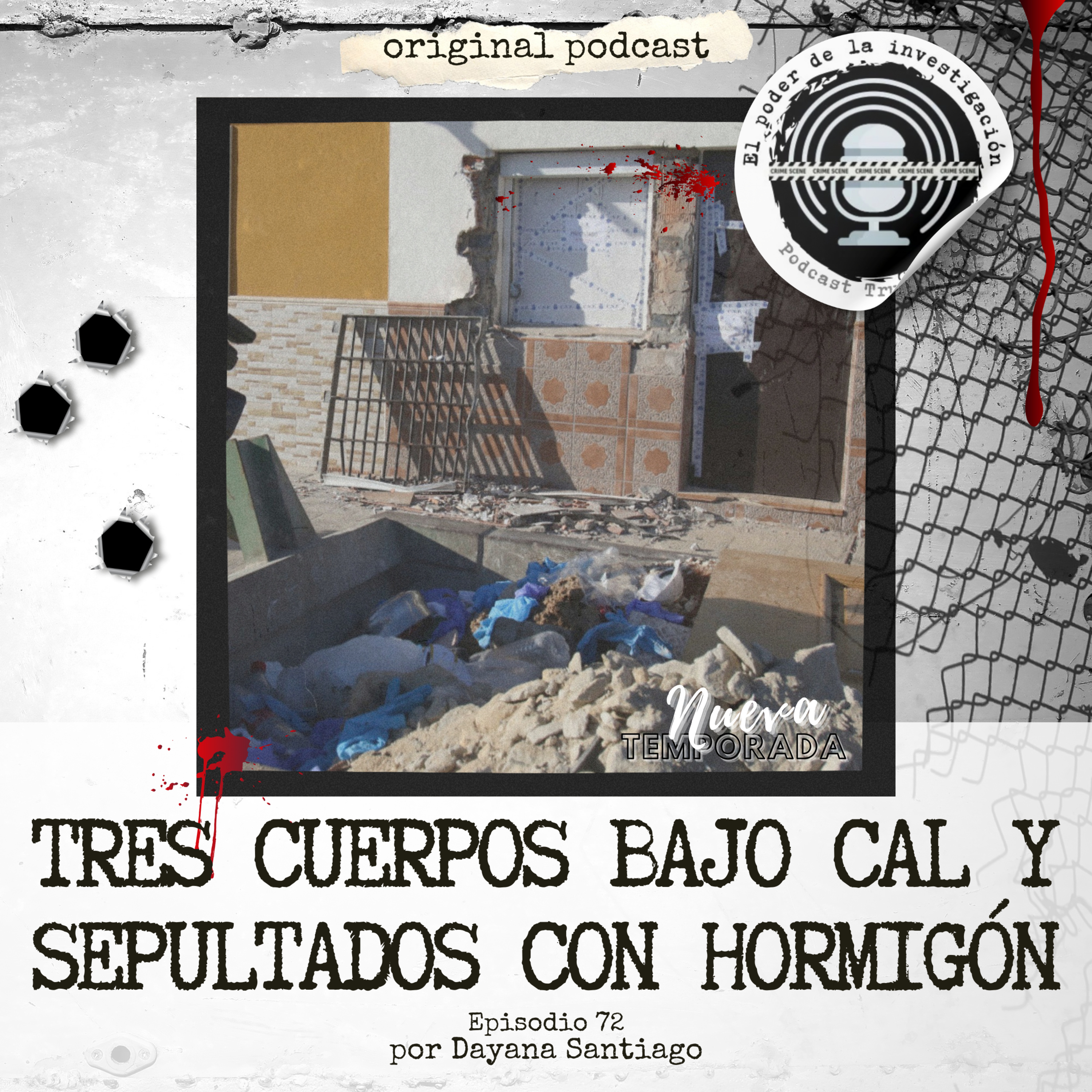 72. TRES CUERPOS BAJO CAL Y SEPULTADOS CON HORMIGÓN  episode artwork