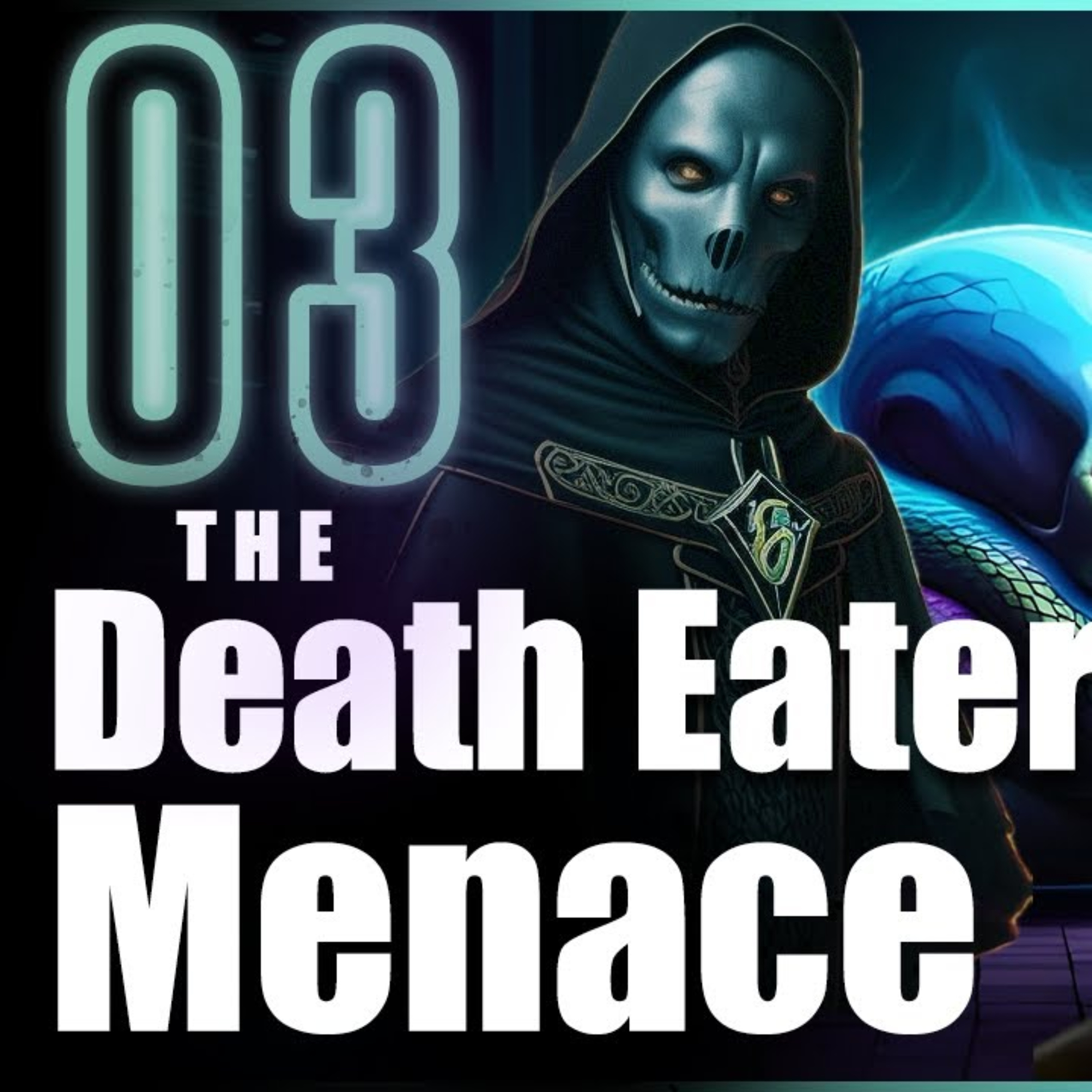 The Prince of Slytherin Chronicles: The Death Eater Menace - Chapter 3