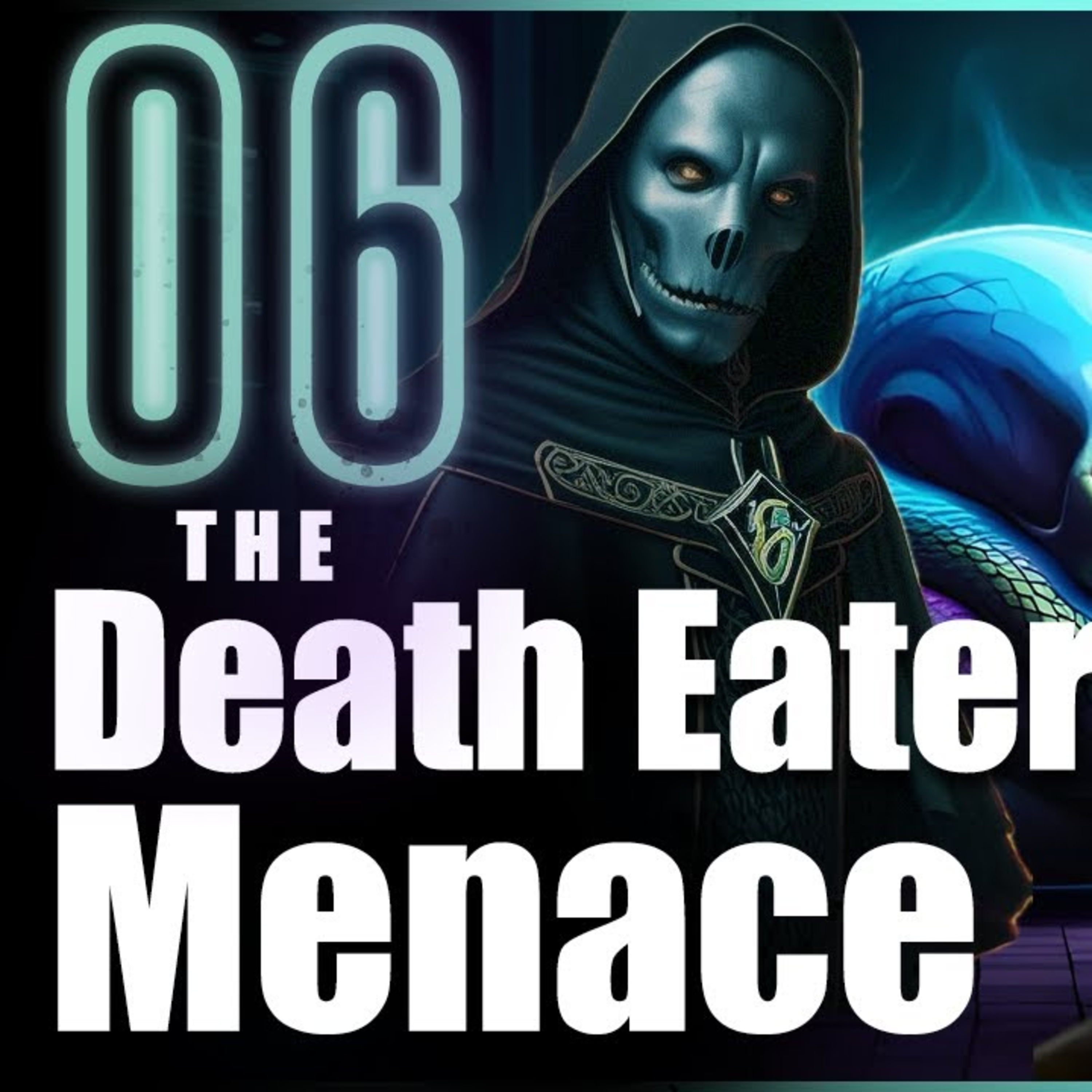 The Prince of Slytherin Chronicles: The Death Eater Menace - Chapter 6