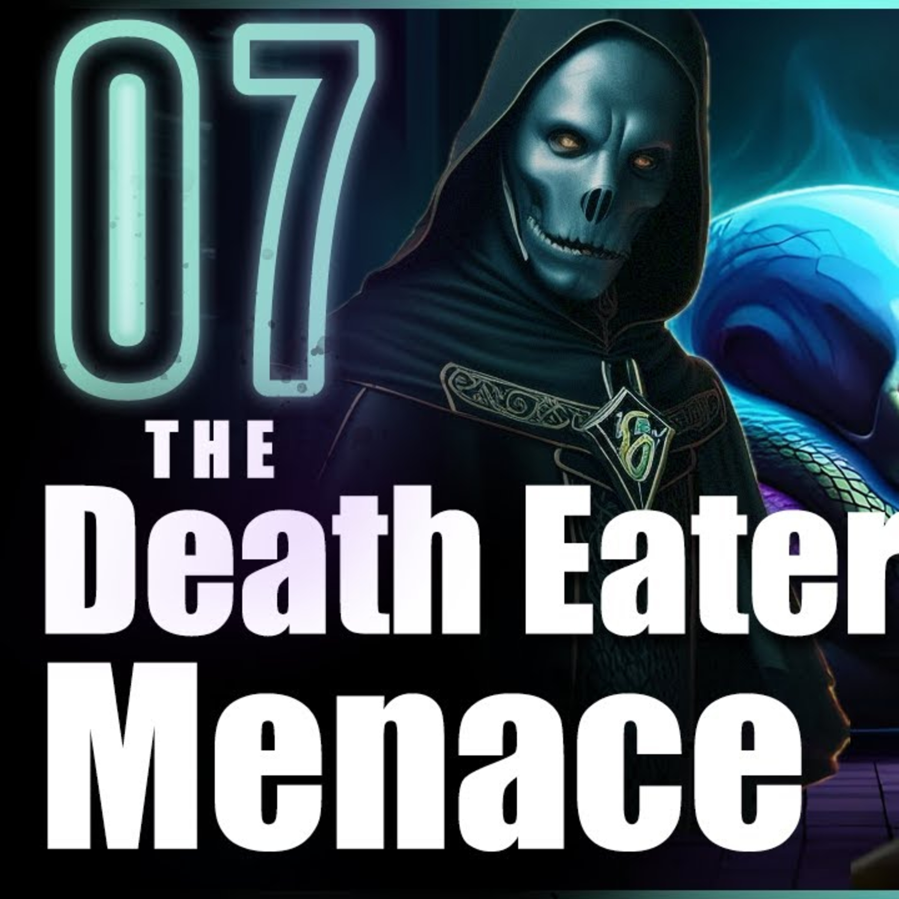 The Prince of Slytherin Chronicles: The Death Eater Menace - Chapter 7