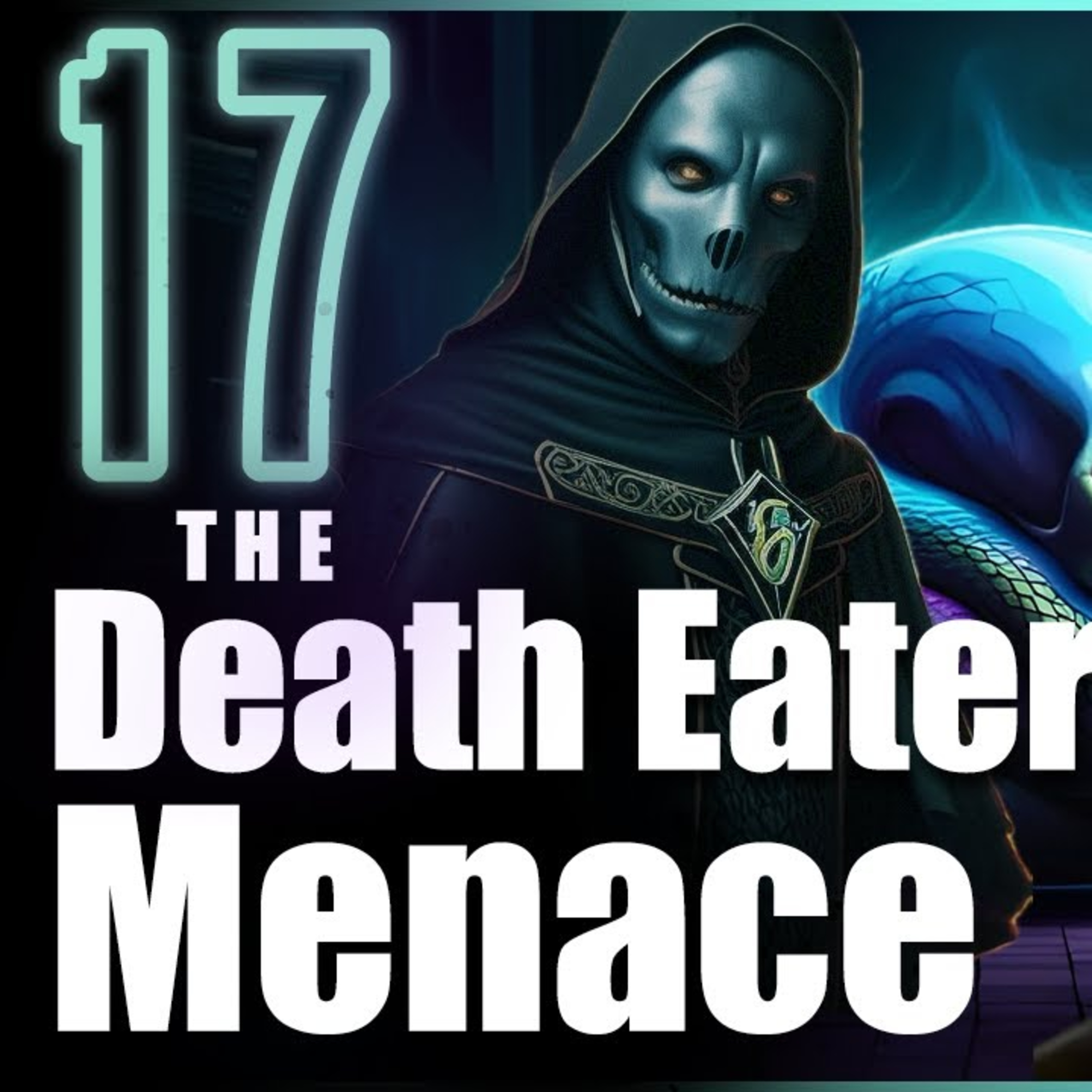 The Prince of Slytherin Chronicles: The Death Eater Menace - Chapter 17