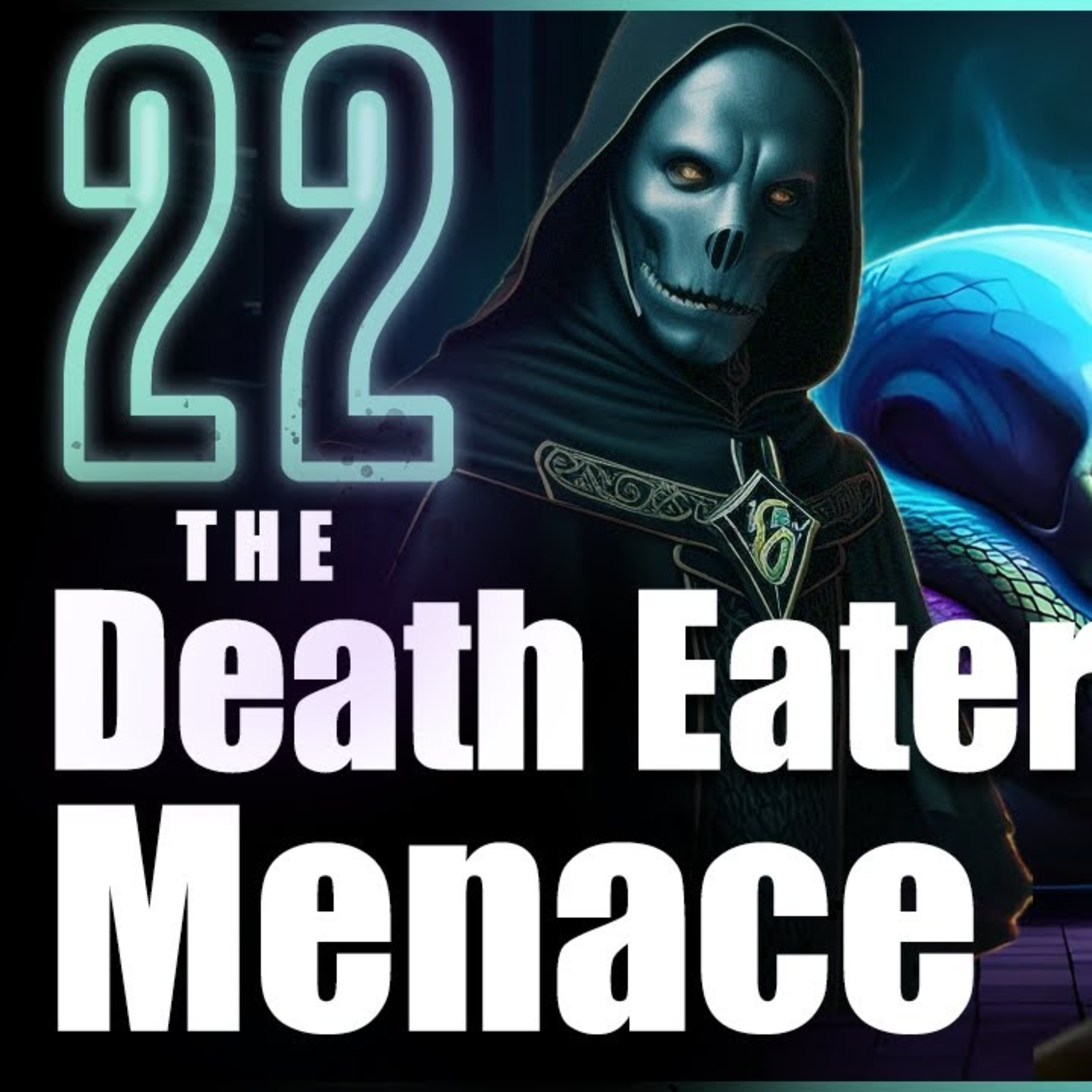 The Prince of Slytherin Chronicles: The Death Eater Menace - Chapter 22