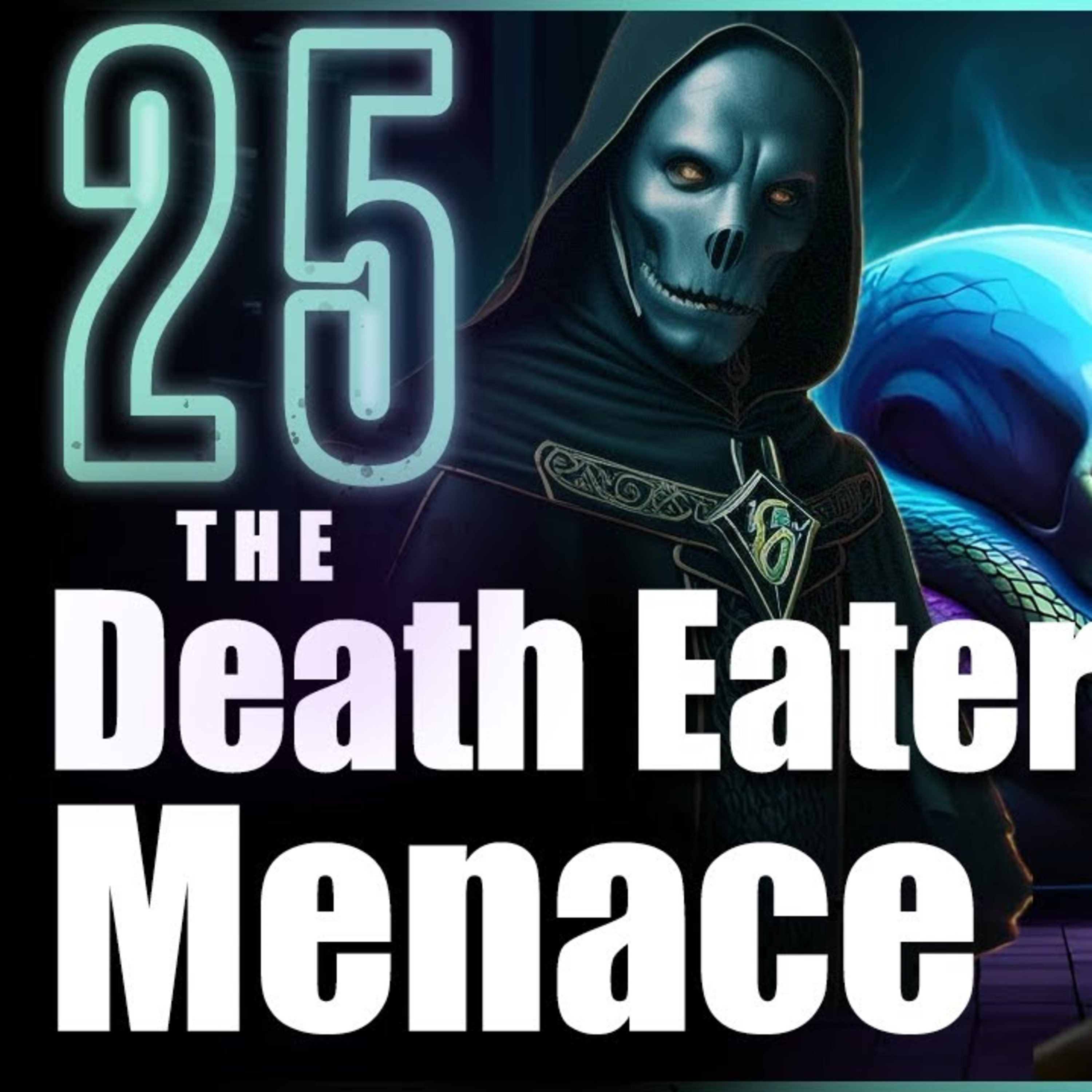 The Prince of Slytherin Chronicles: The Death Eater Menace - Chapter 25