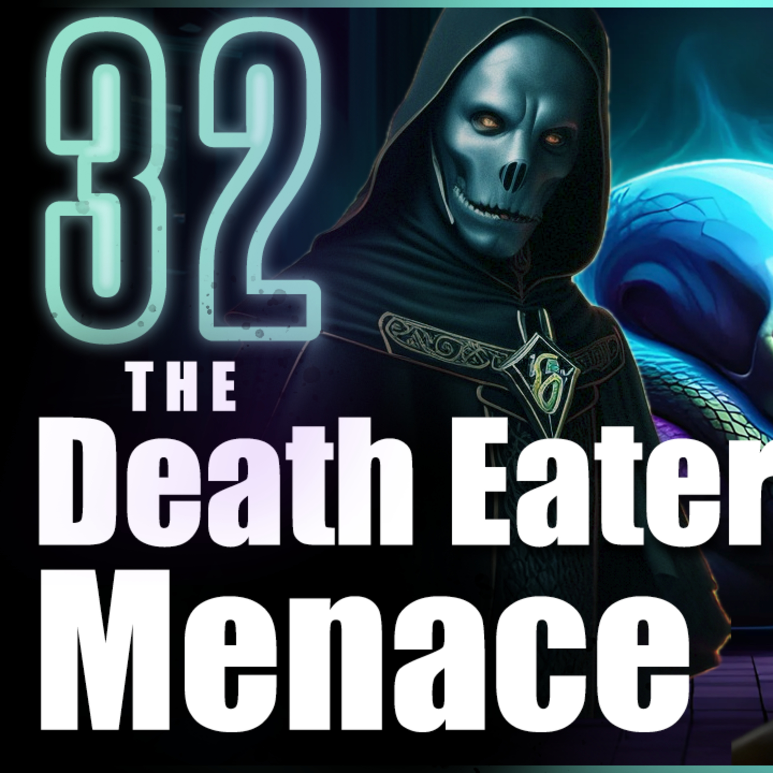 The Prince of Slytherin Chronicles: The Death Eater Menace - Chapter 32