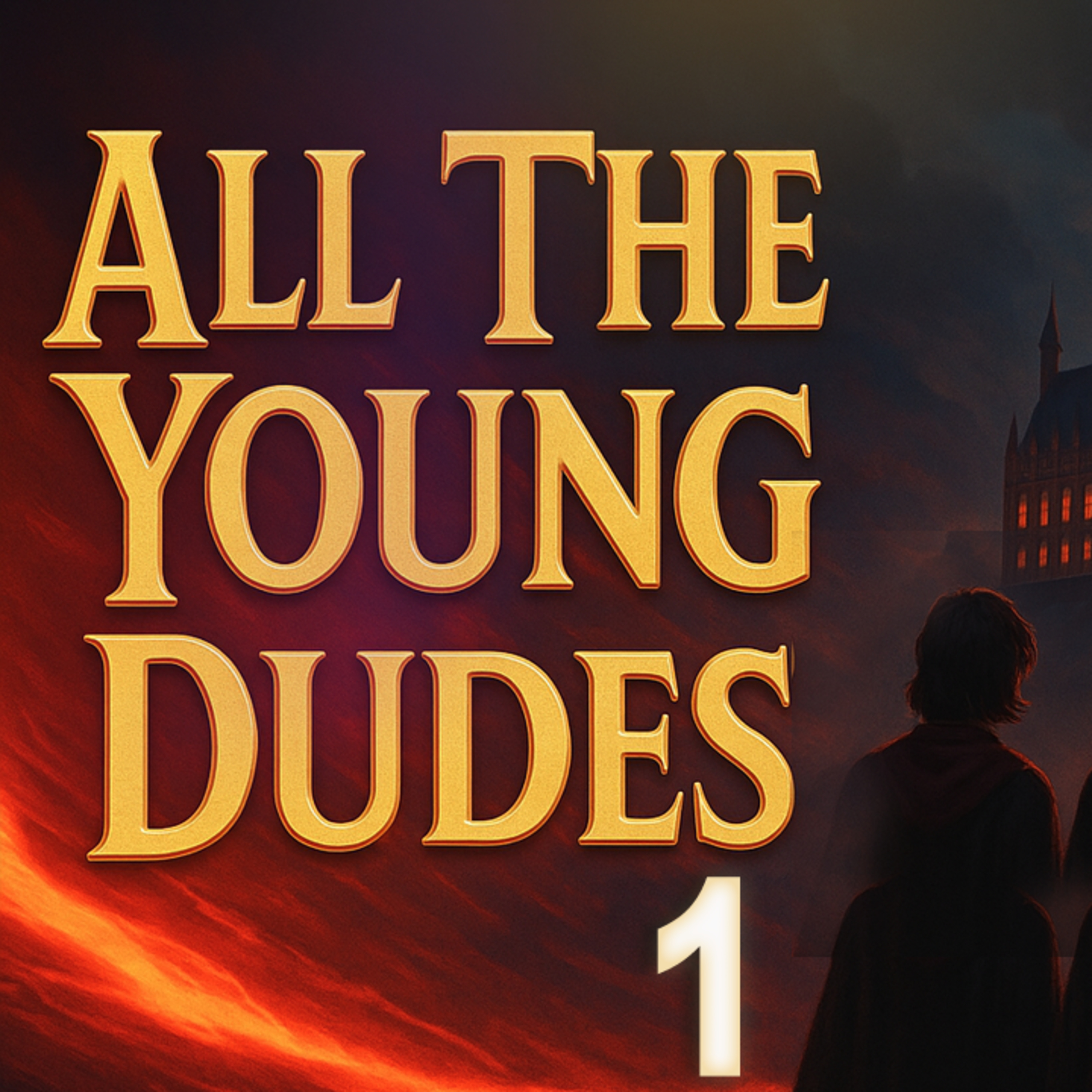 All The Young Dudes (Part 1) | Full Harry Potter Fanfiction Audiobook Experience