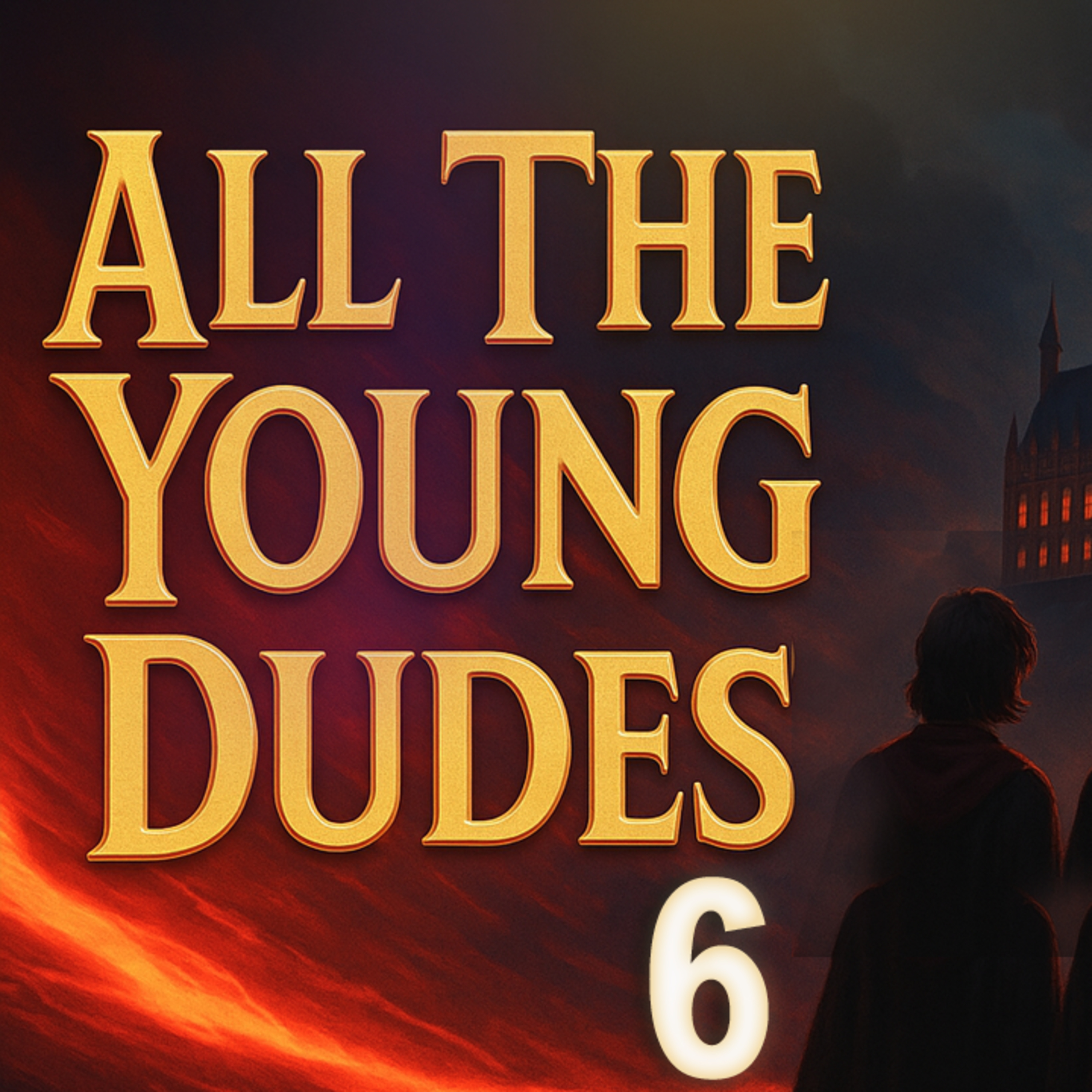 All The Young Dudes (Part 6) | Full Harry Potter Fanfiction Audiobook Experience