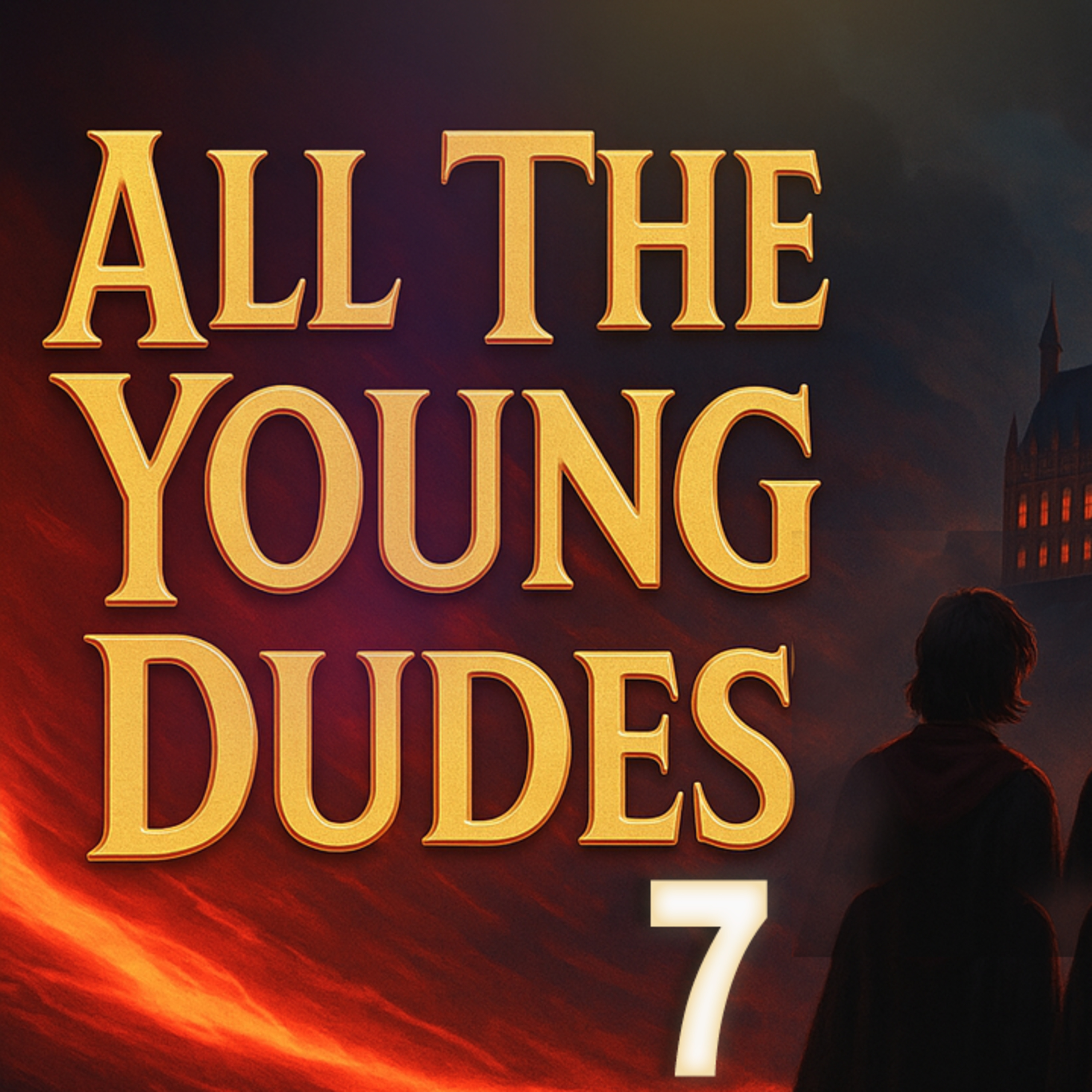 All The Young Dudes (Part 7) | Full Harry Potter Fanfiction Audiobook Experience