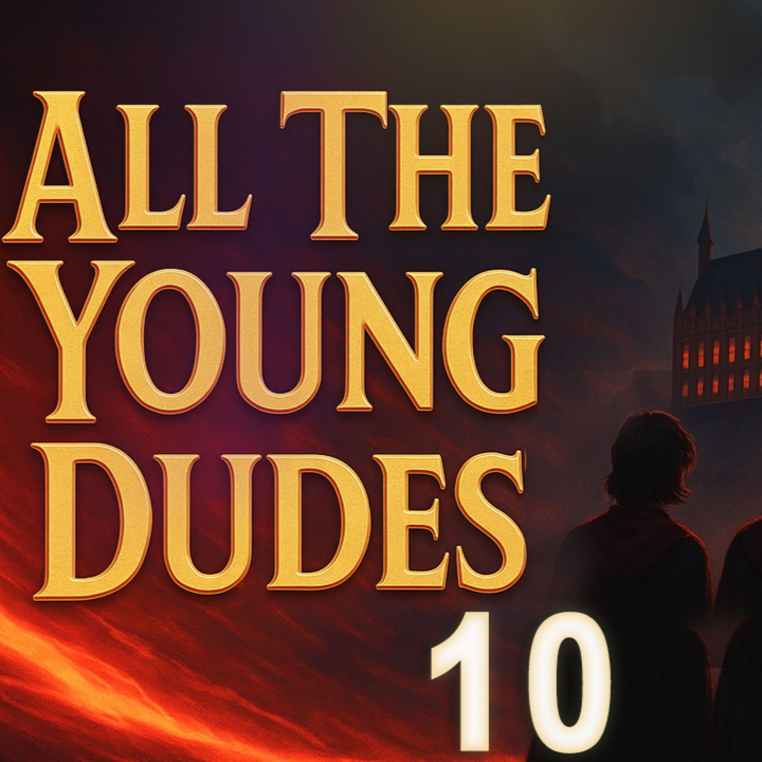 All The Young Dudes (Part 10) | Full Harry Potter Fanfiction Audiobook Experience