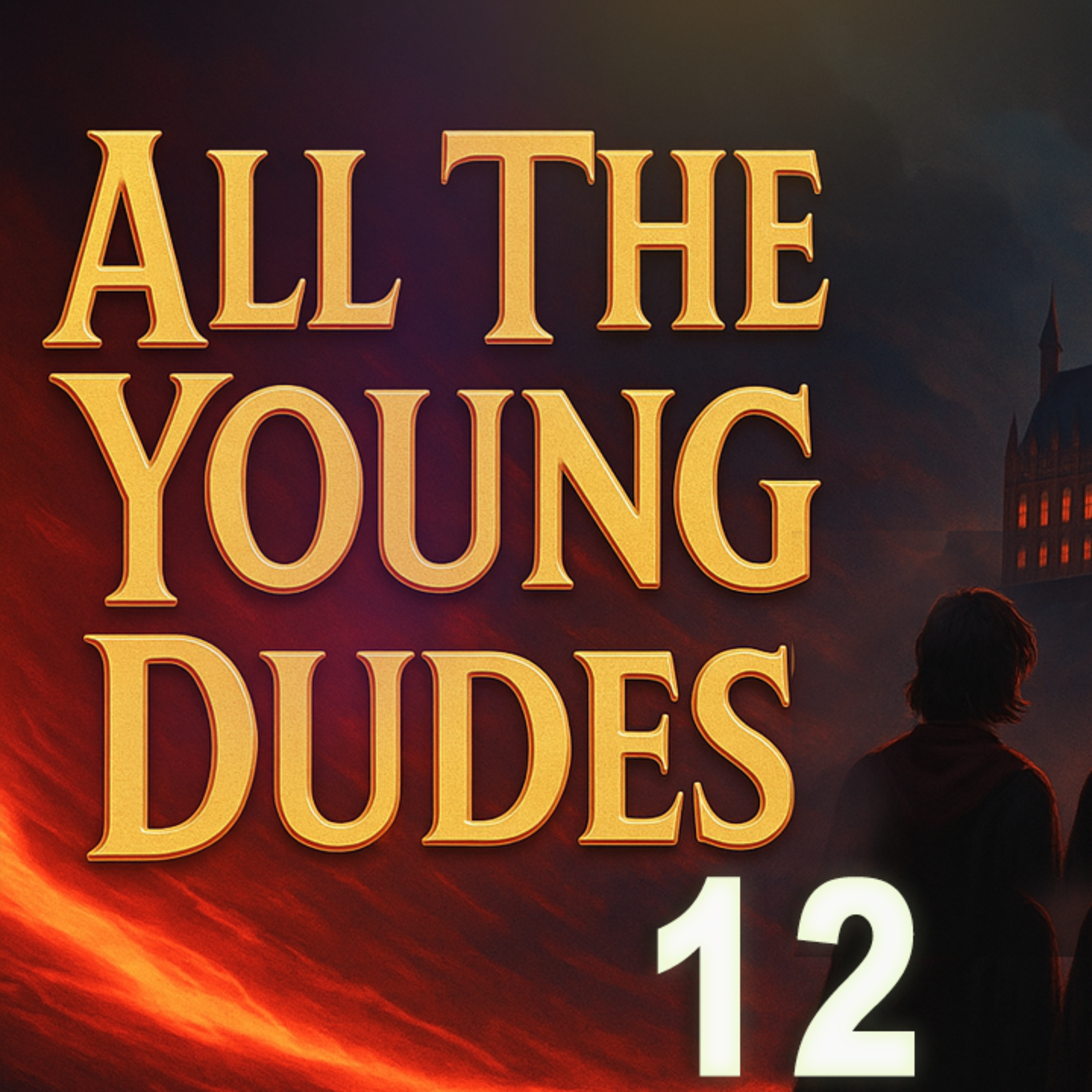 All The Young Dudes (Part 12) | Full Harry Potter Fanfiction Audiobook Experience
