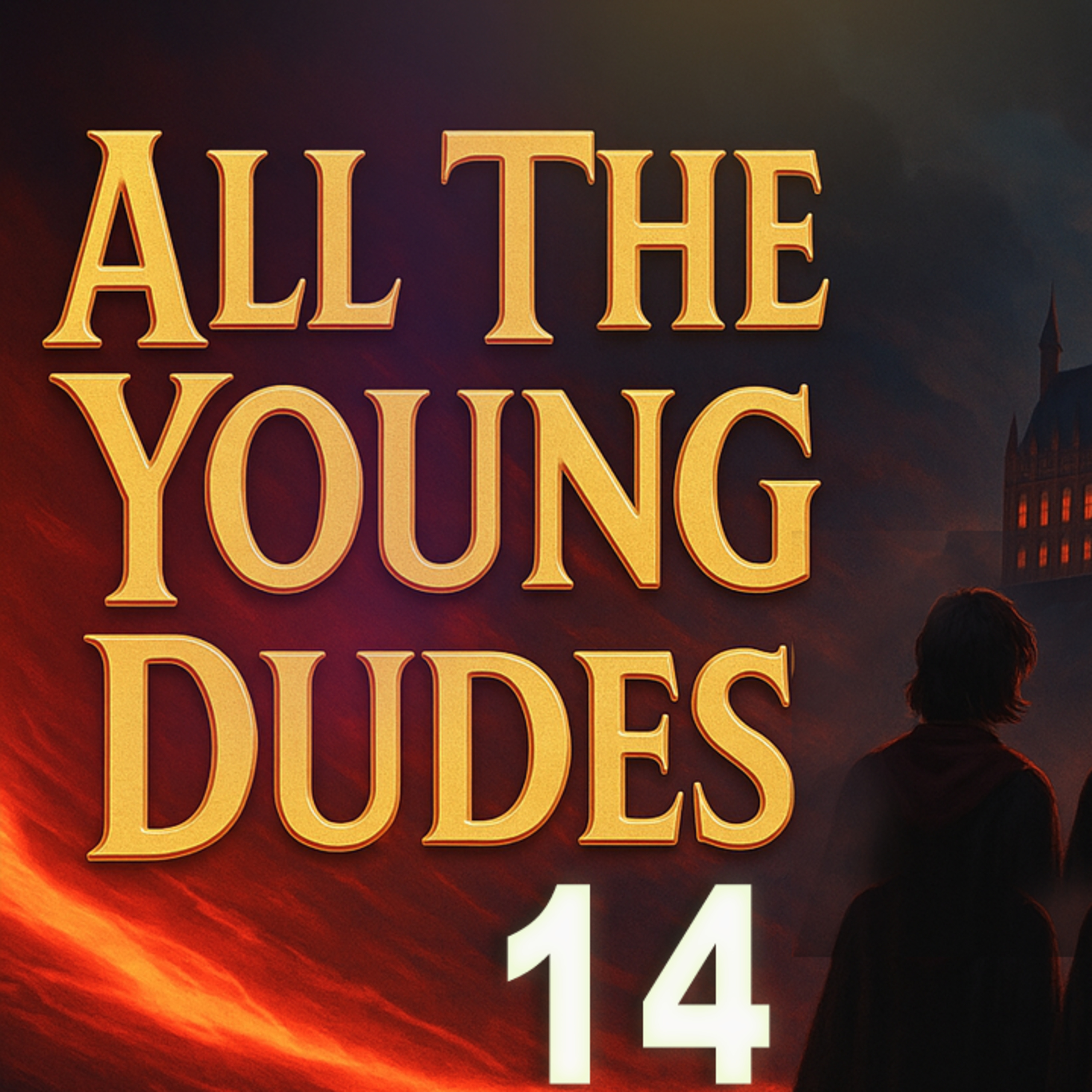 All The Young Dudes (Part 14) | Full Harry Potter Fanfiction Audiobook Experience