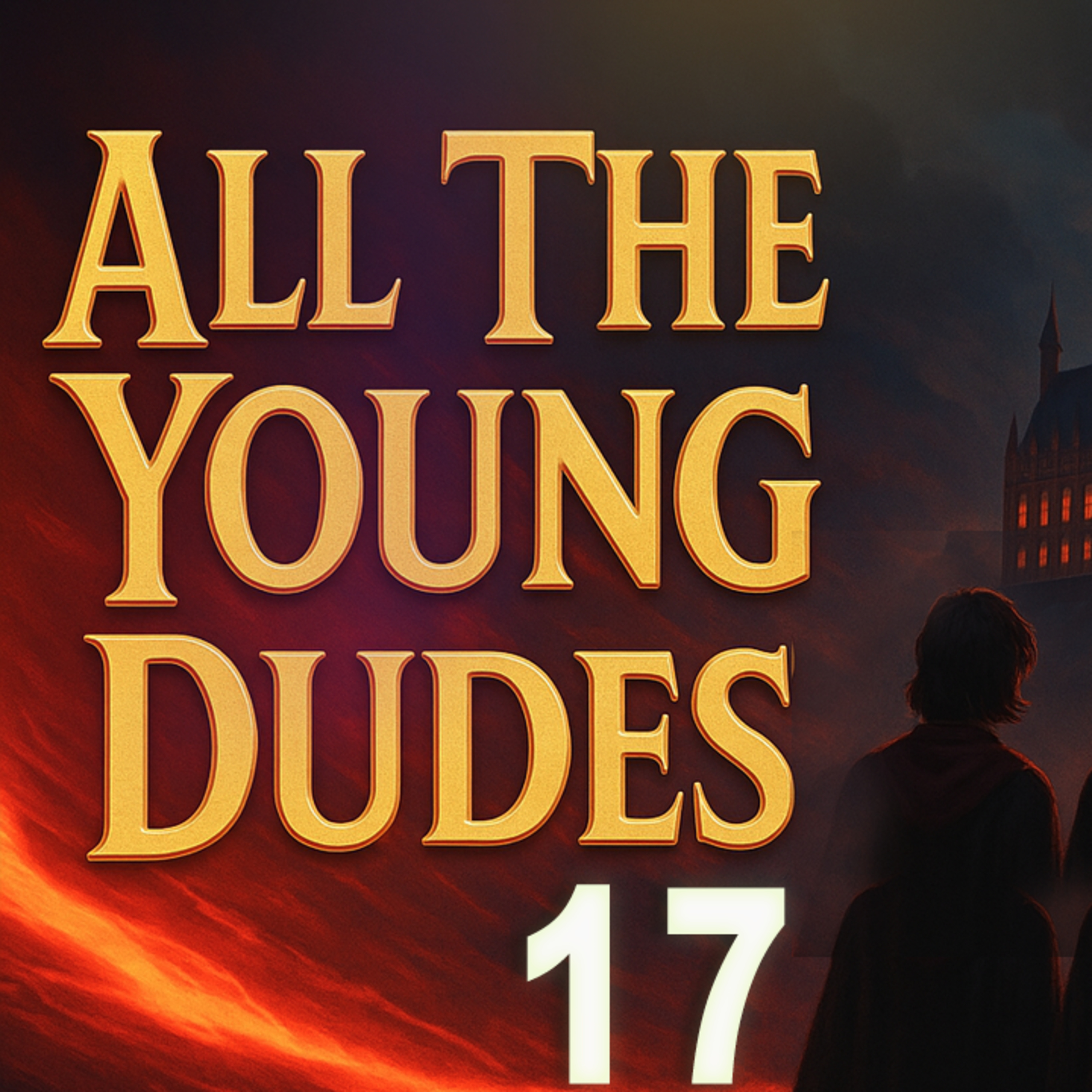 All The Young Dudes (Part 17) | Full Harry Potter Fanfiction Audiobook Experience