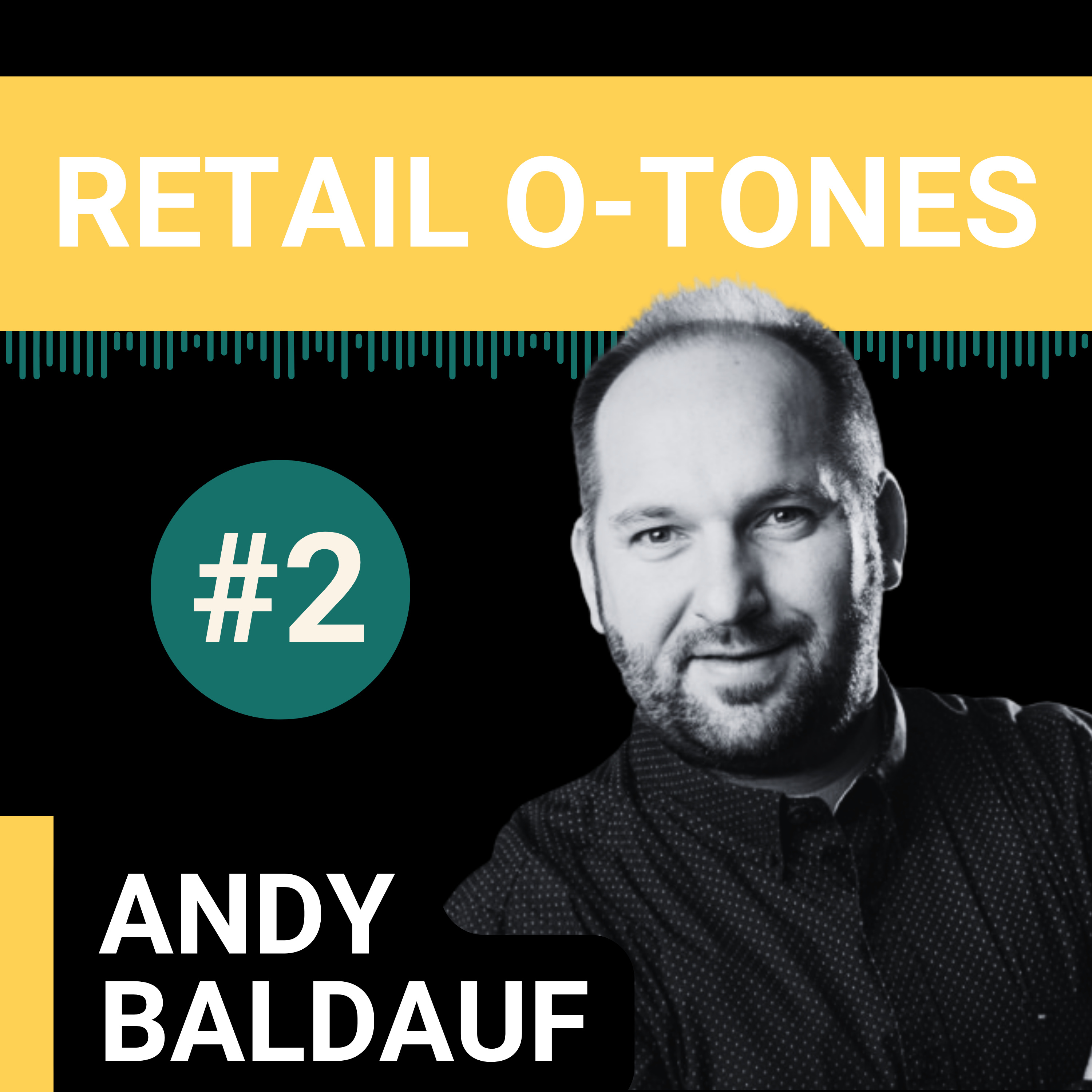 Retail o-Tones - Retail Experts on the Mic!
