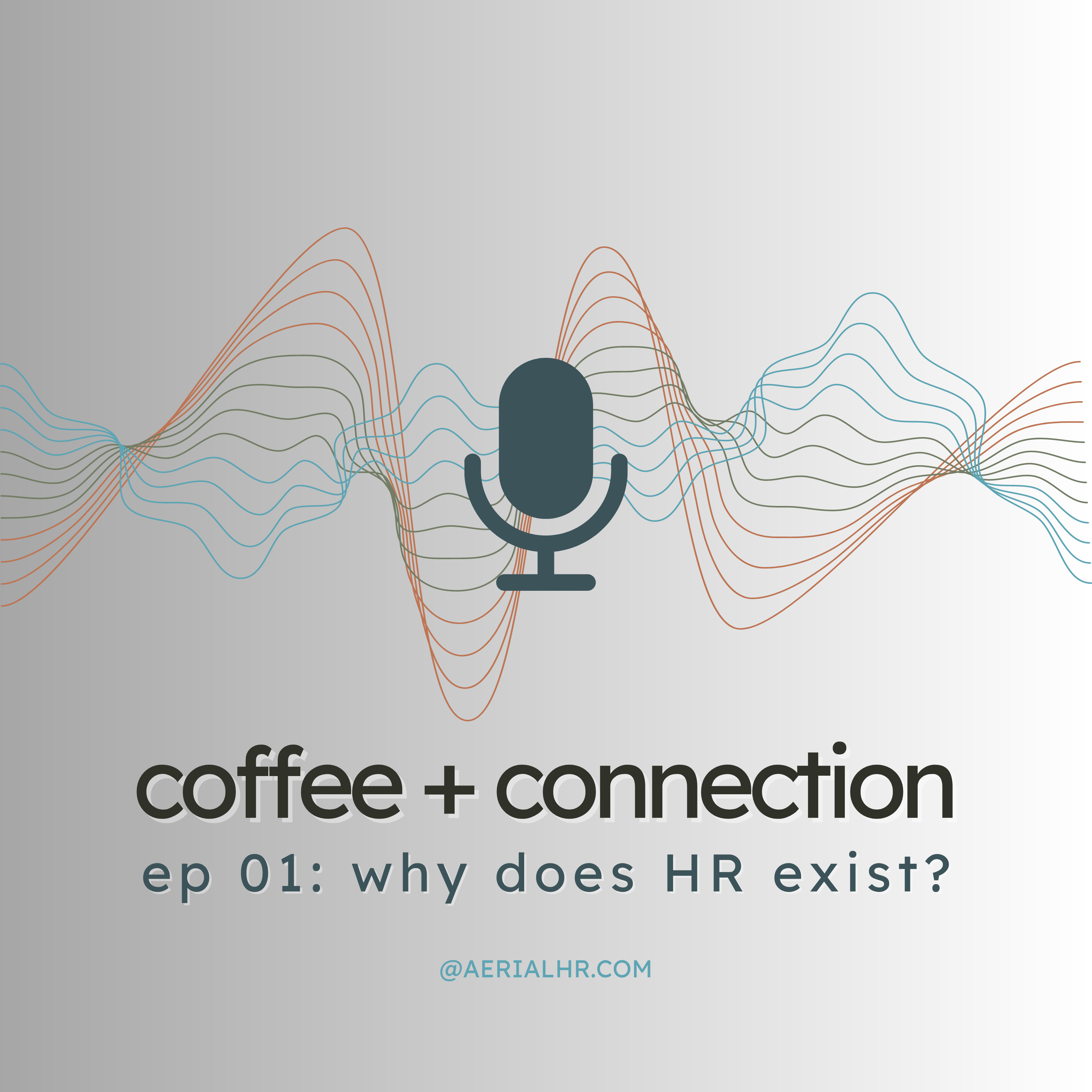 Why does HR Exist?