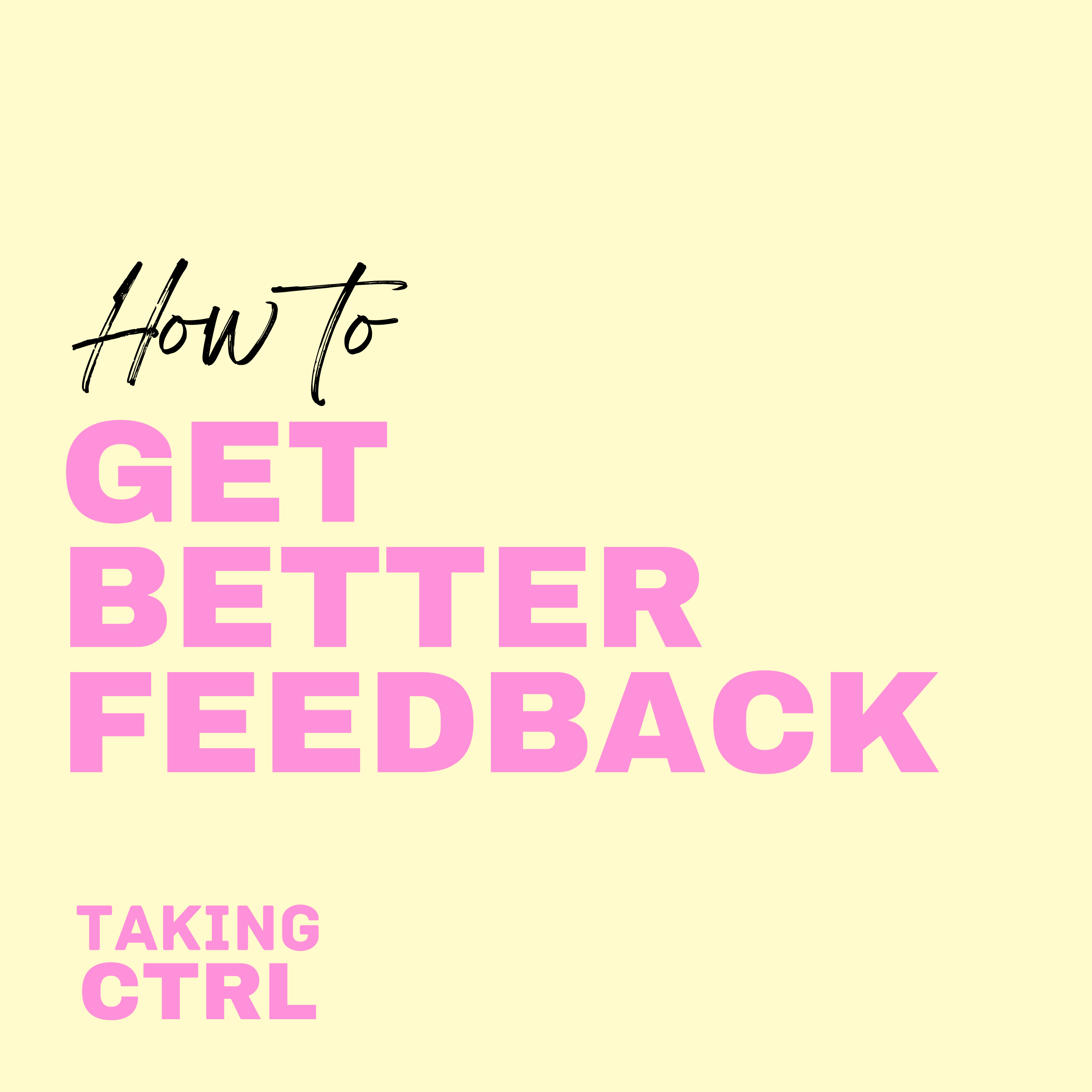 How to Get Better Feedback (that's actually useful) episode artwork