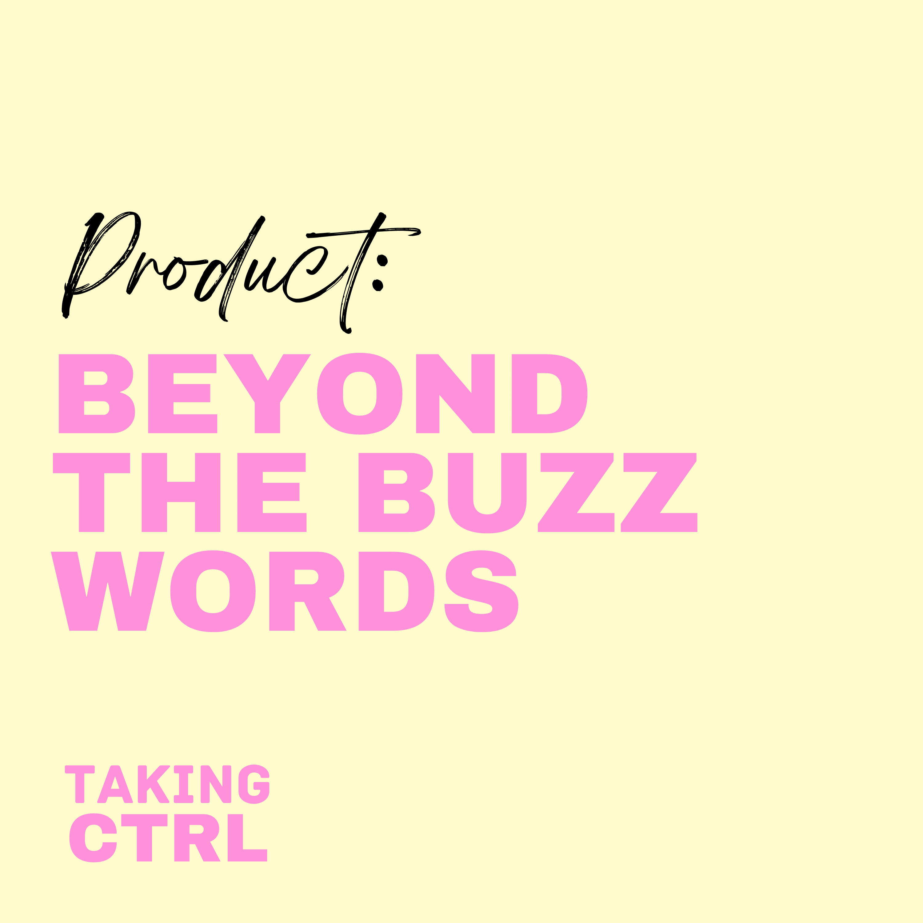 Product Knowledge: Beyond the Buzzwords episode artwork