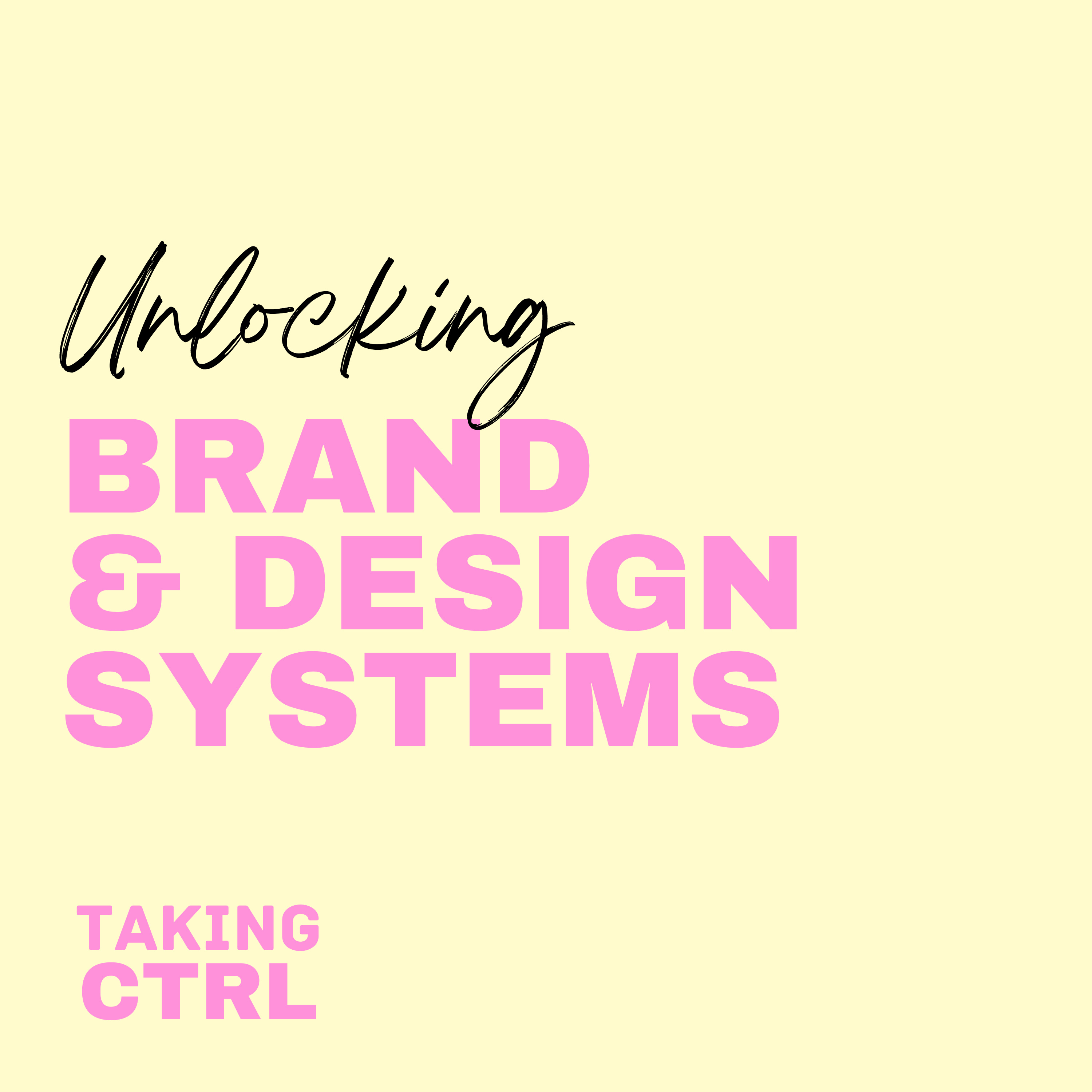 Unlocking Brand Guidelines & Design Systems  episode artwork