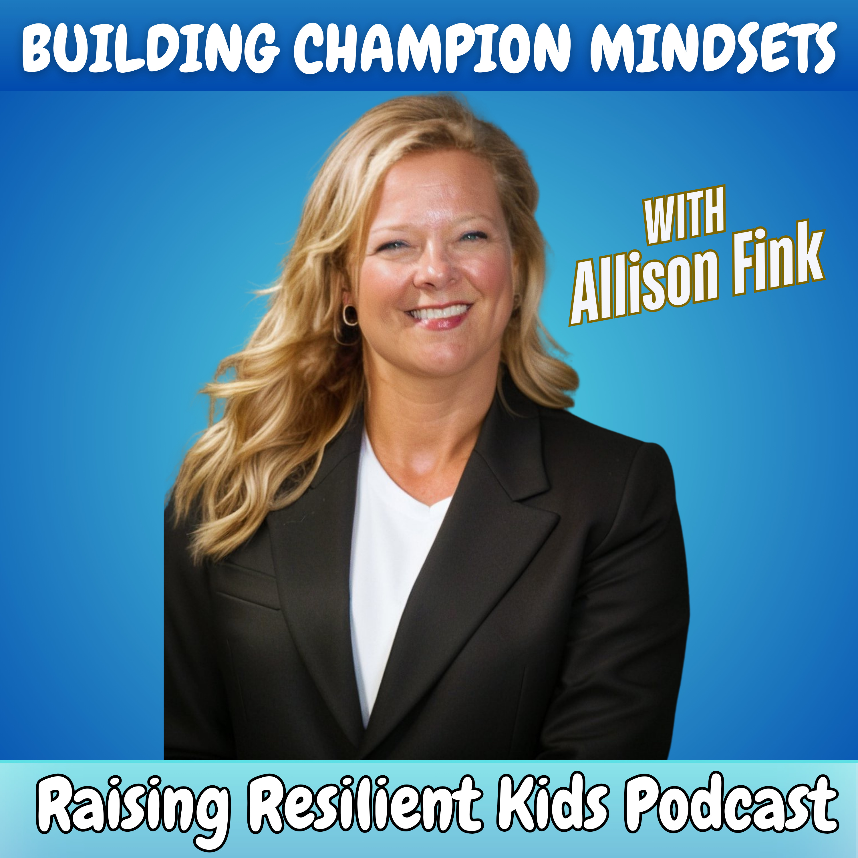 Raising Resilient Kids