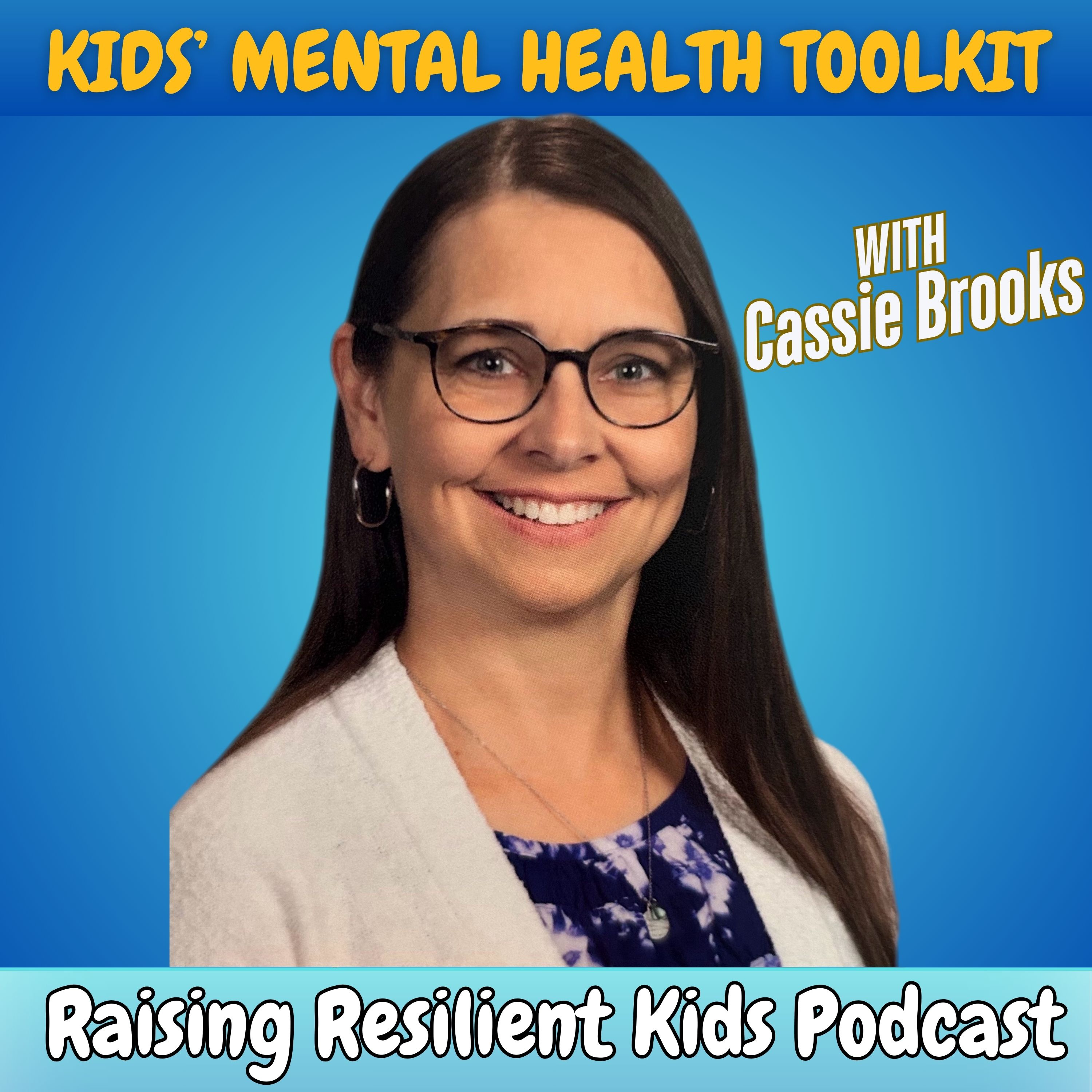 Raising Resilient Kids