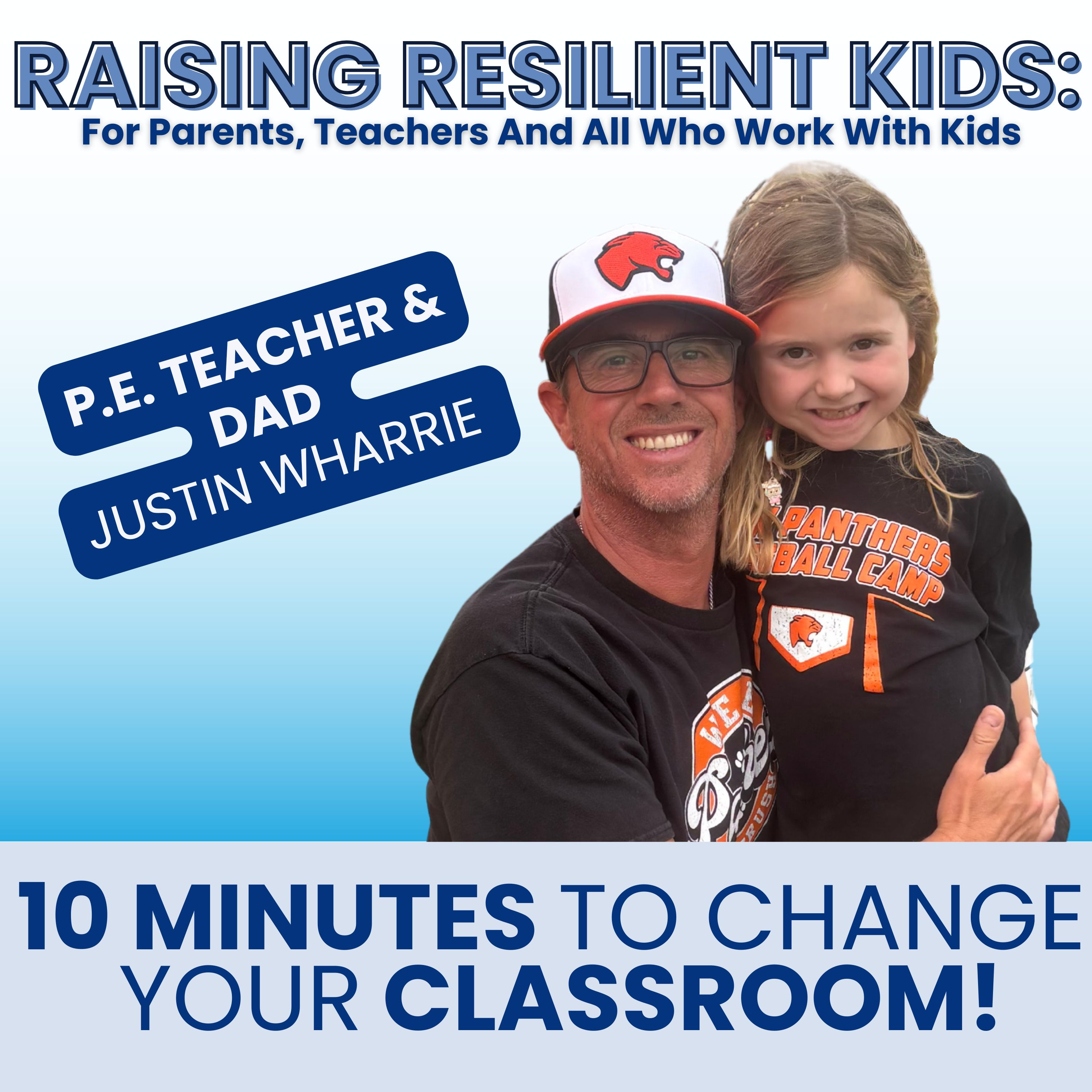 Ten Minutes a Week to a Calmer Classroom with Justin Wharrie episode artwork