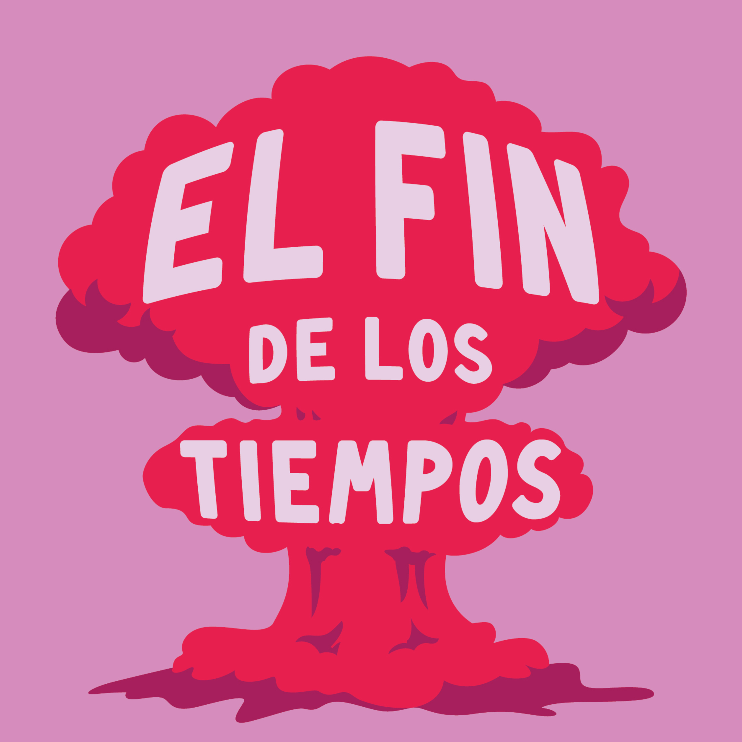 El Fin De Los Tiempos