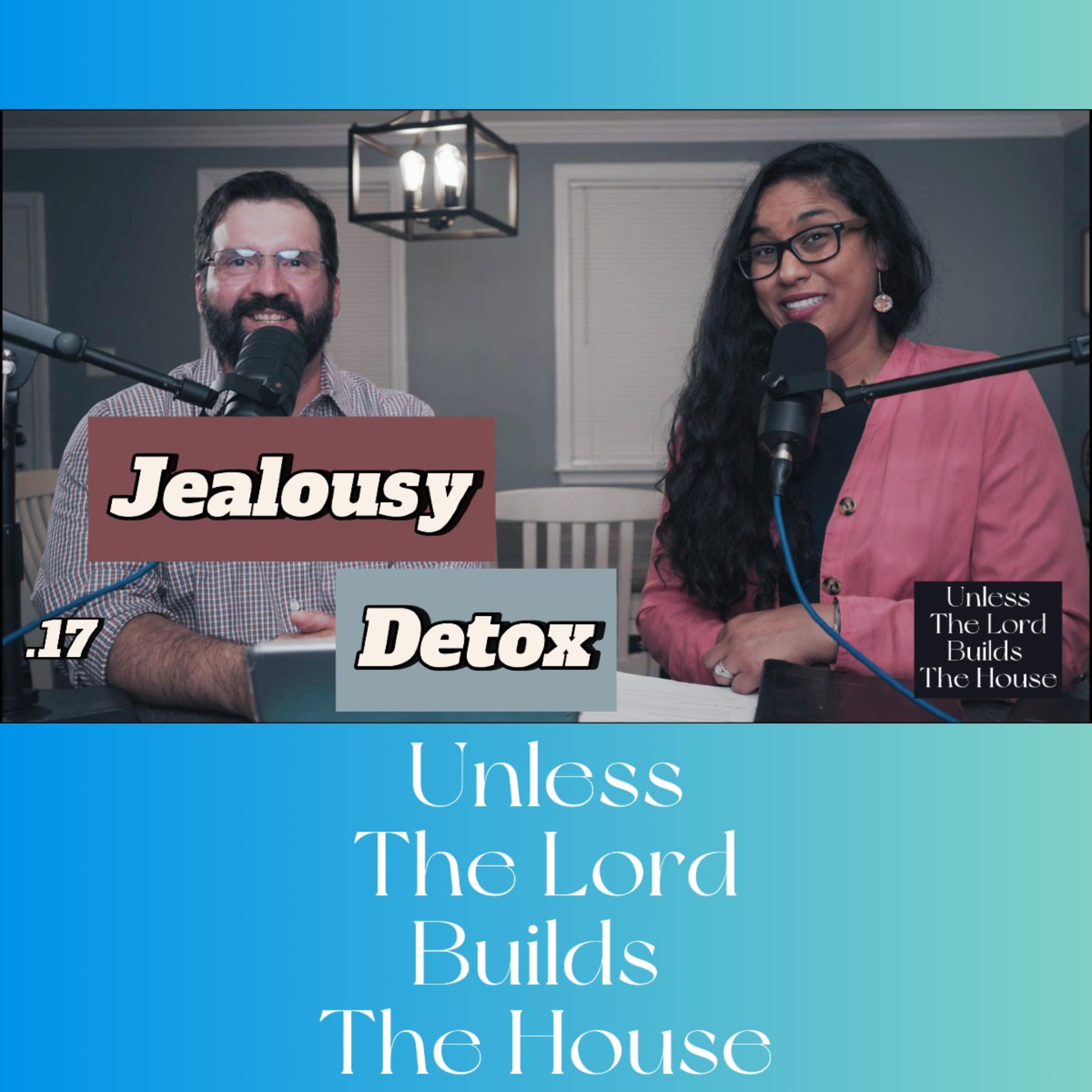 Unless The Lord Builds The House